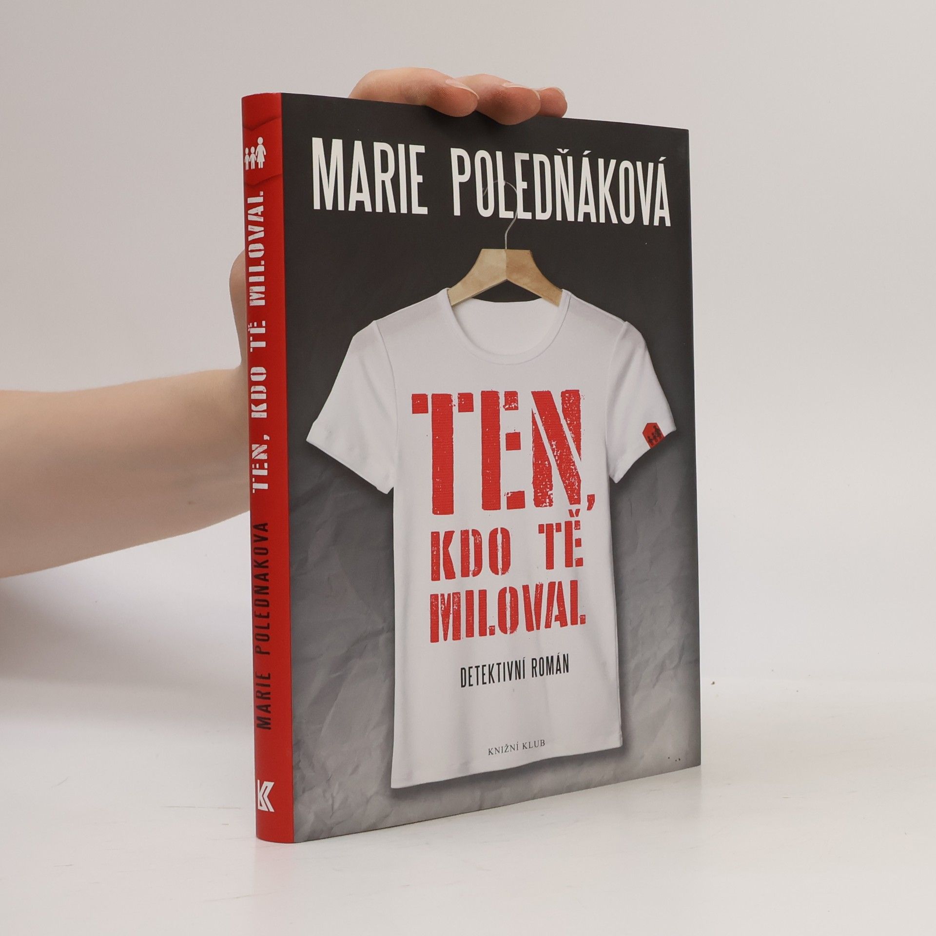Marie Poledňáková Ten, kdo tě miloval
