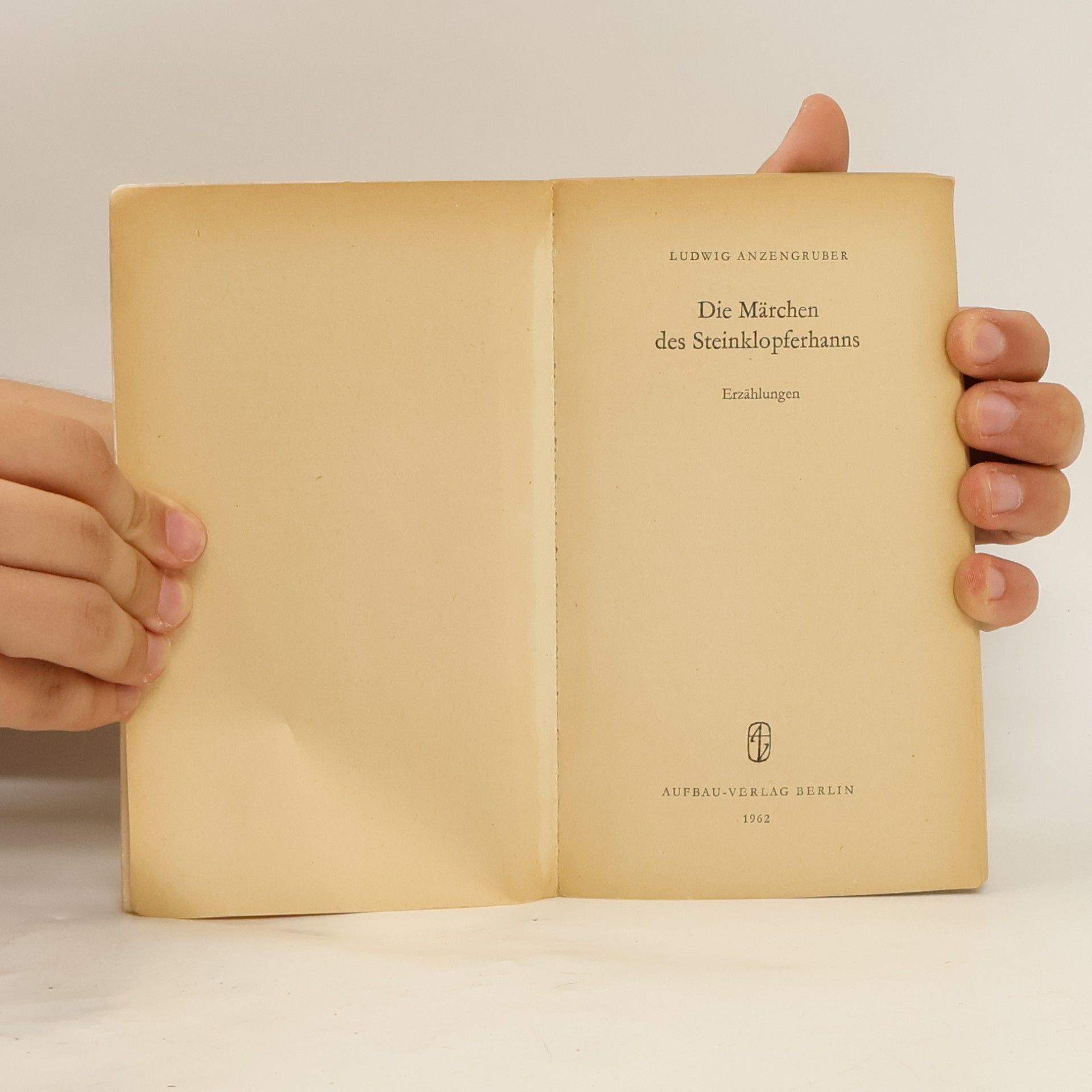 Ludwig Anzengruber Die Märchen des Steinklopferhanns
