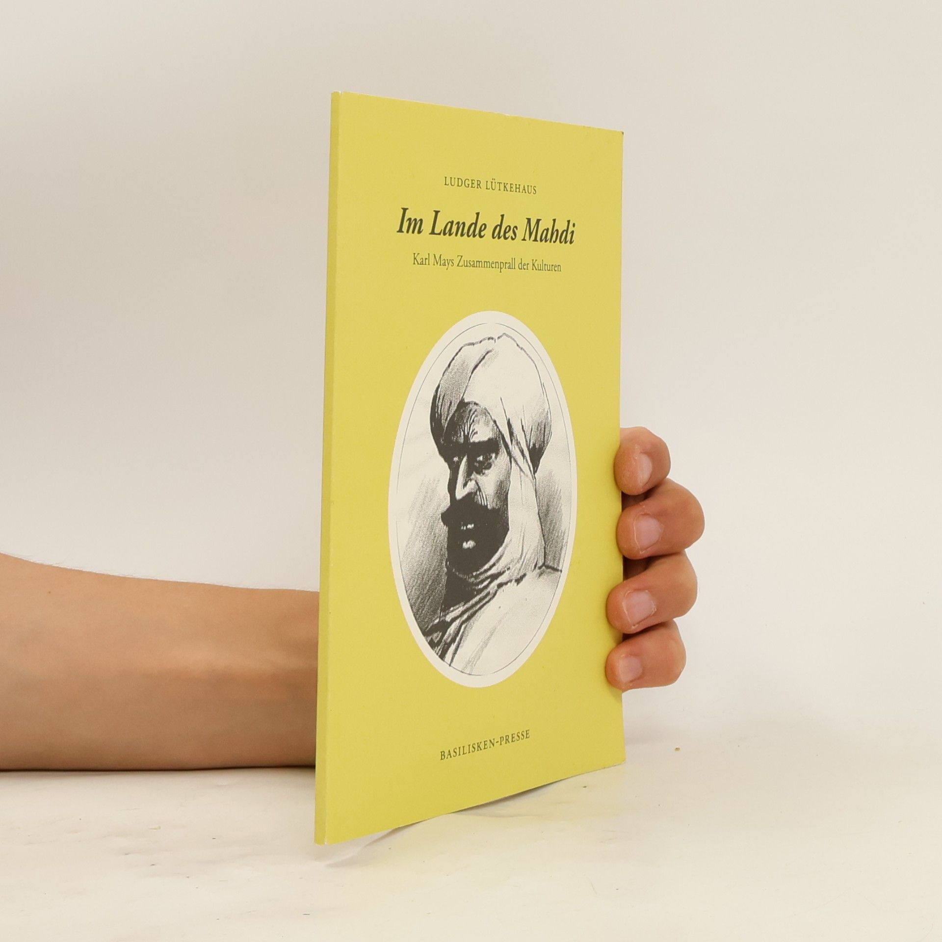 Ludger Lütkehaus Im Lande der Mahdi