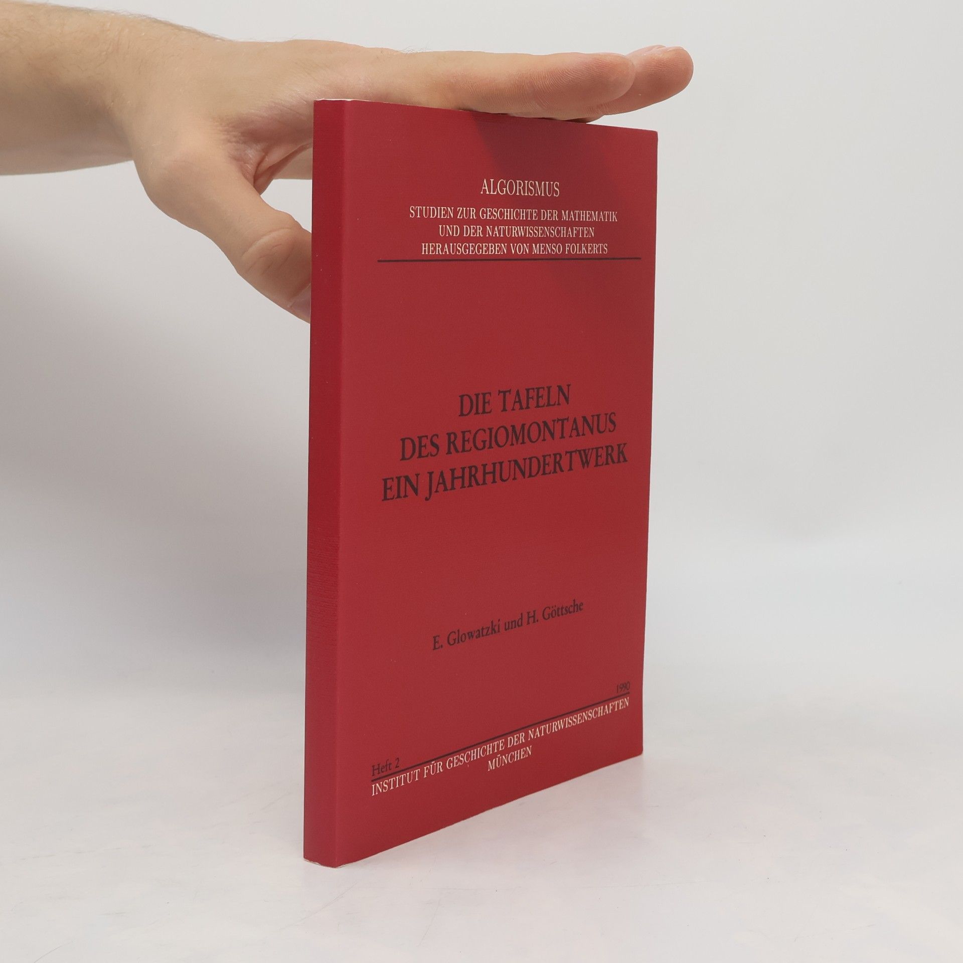 Collectif d'auteurs Die Tafeln des Regiomontanus: ein Jahrhundertwerk