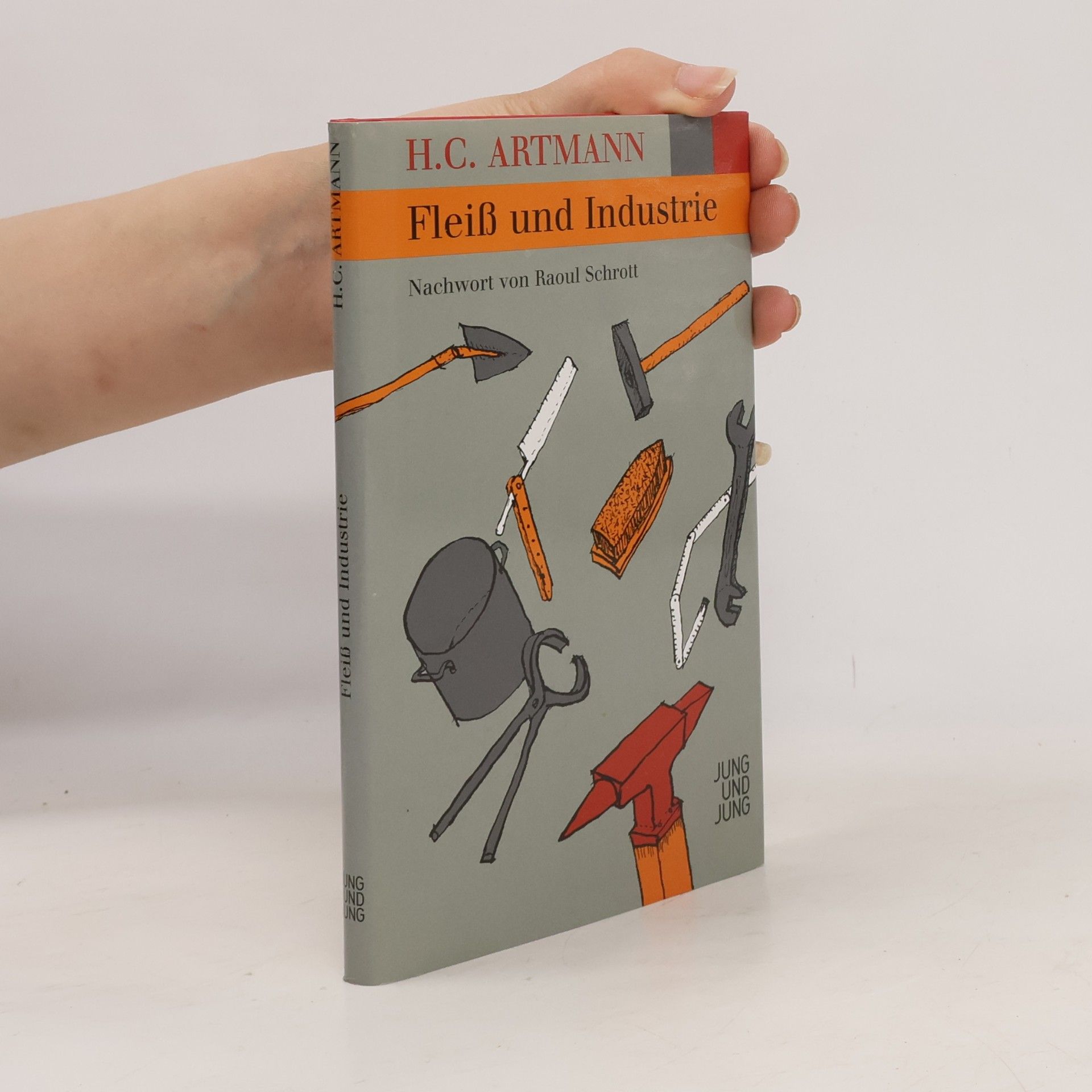 H. C. Artmann Fleiß und Industrie