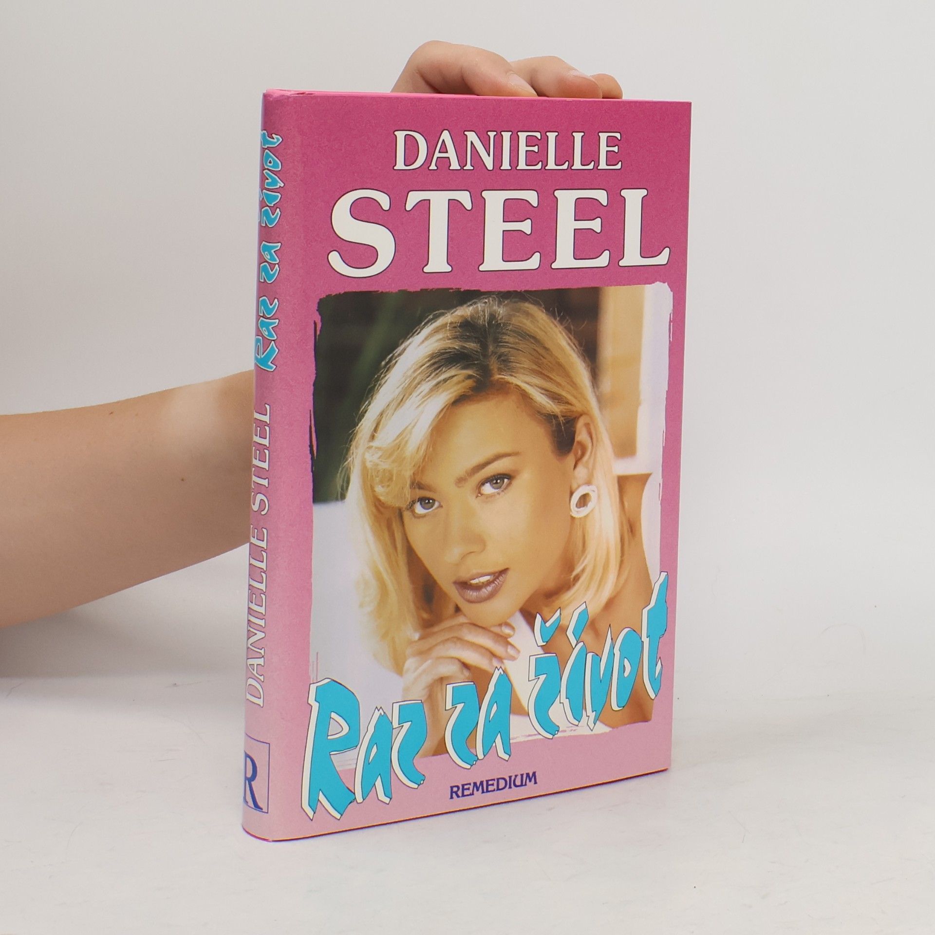 Danielle Steel Raz za život