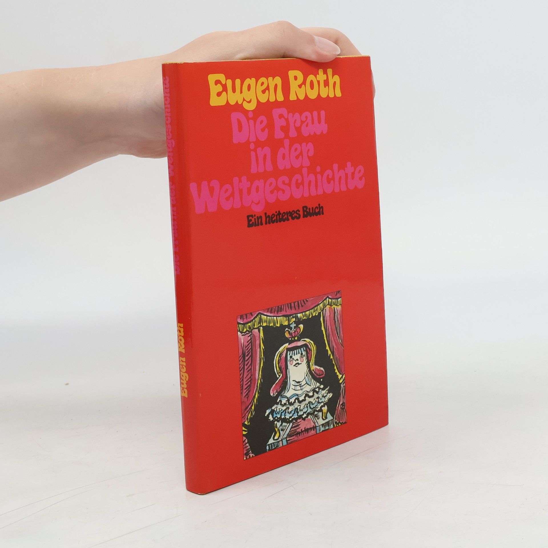 Eugen Roth Die Frau in der Weltgeschichte