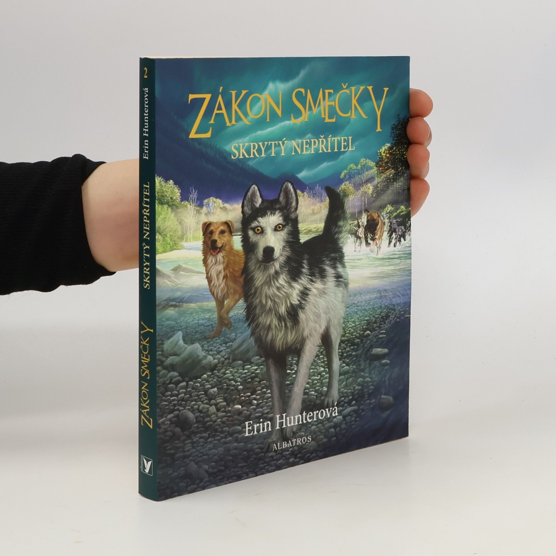 Erin Hunter Zákon smečky: Skrytý nepřítel