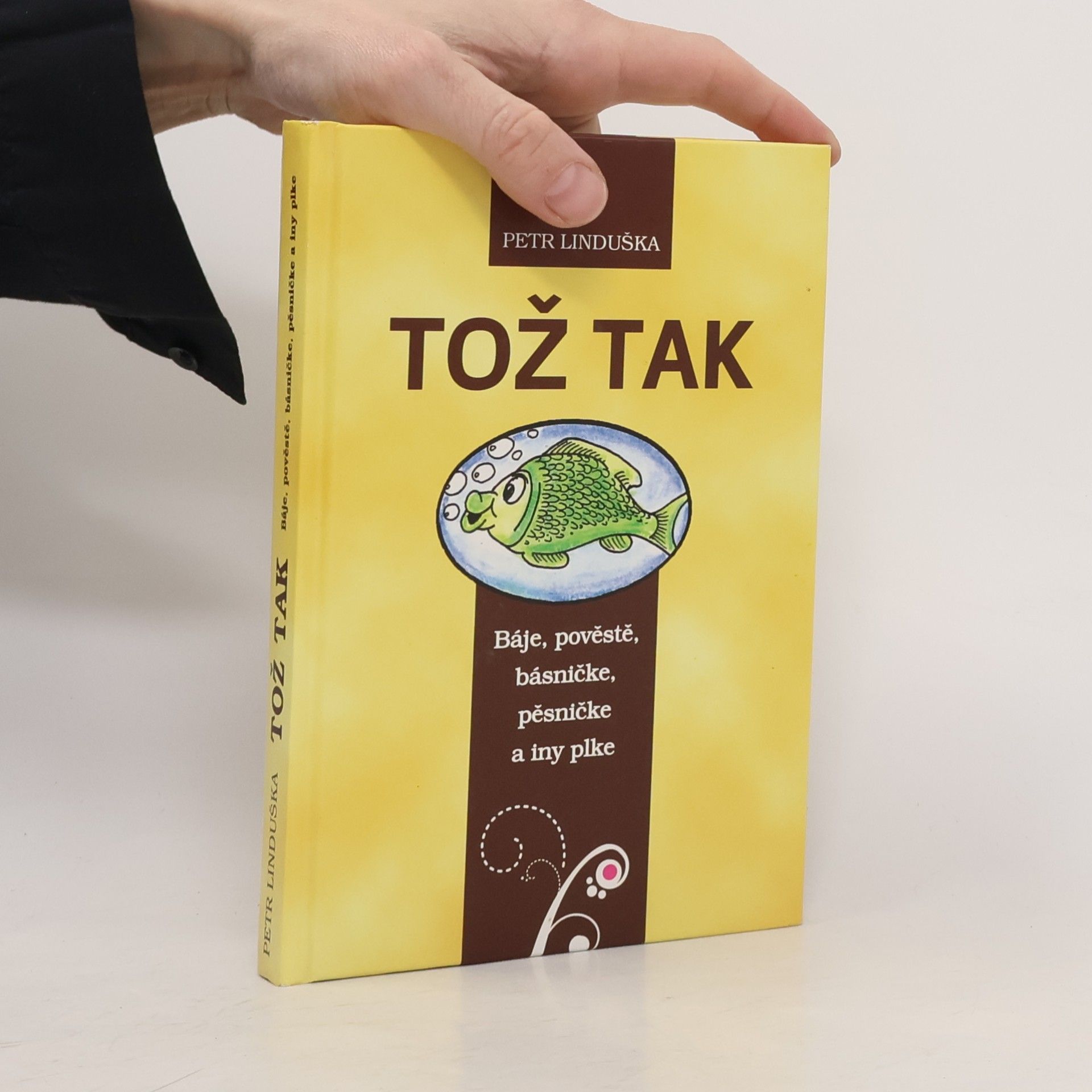 Petr Linduška Tož tak