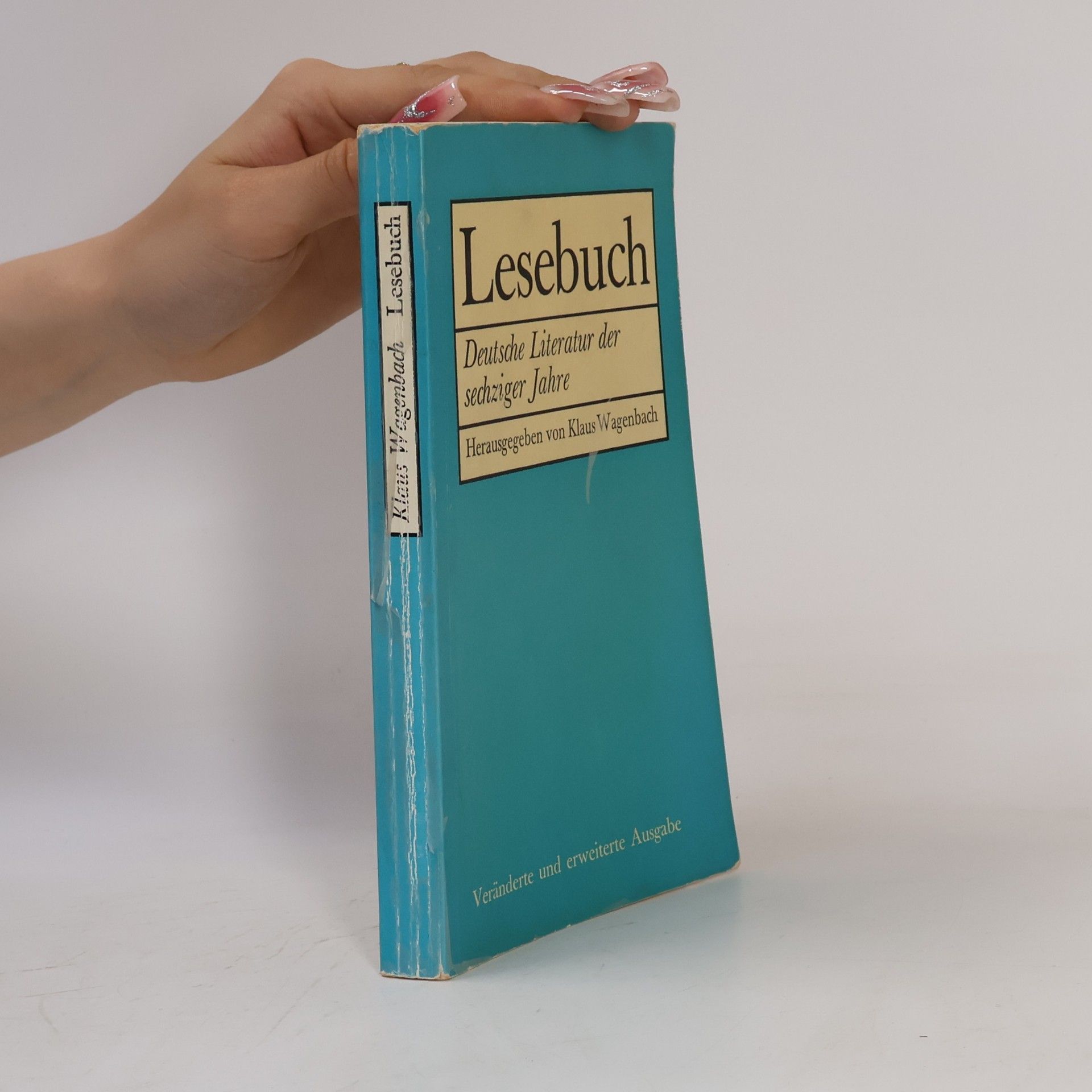 Klaus Wagenbach Lesebuch. Deutsche Literatur der sechziger Jahre