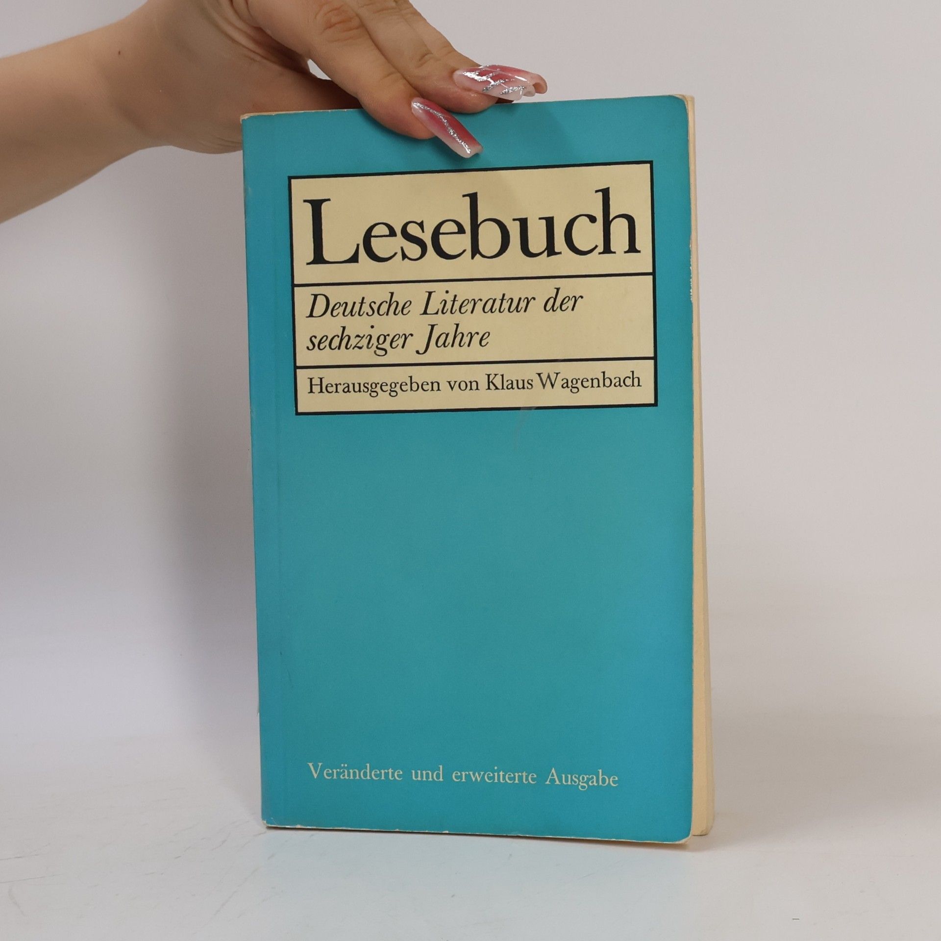 Klaus Wagenbach Lesebuch. Deutsche Literatur der sechziger Jahre