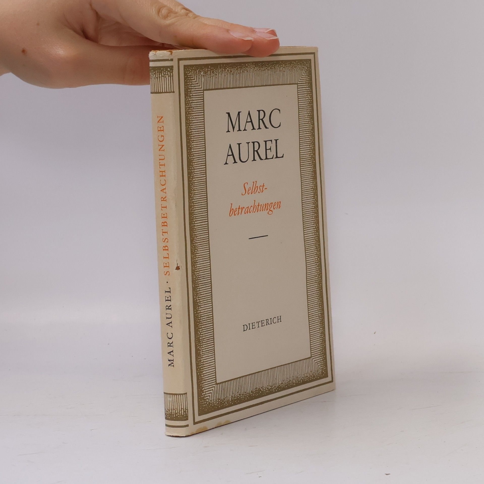 Marcus Aurelius Selbst- betrachtungen