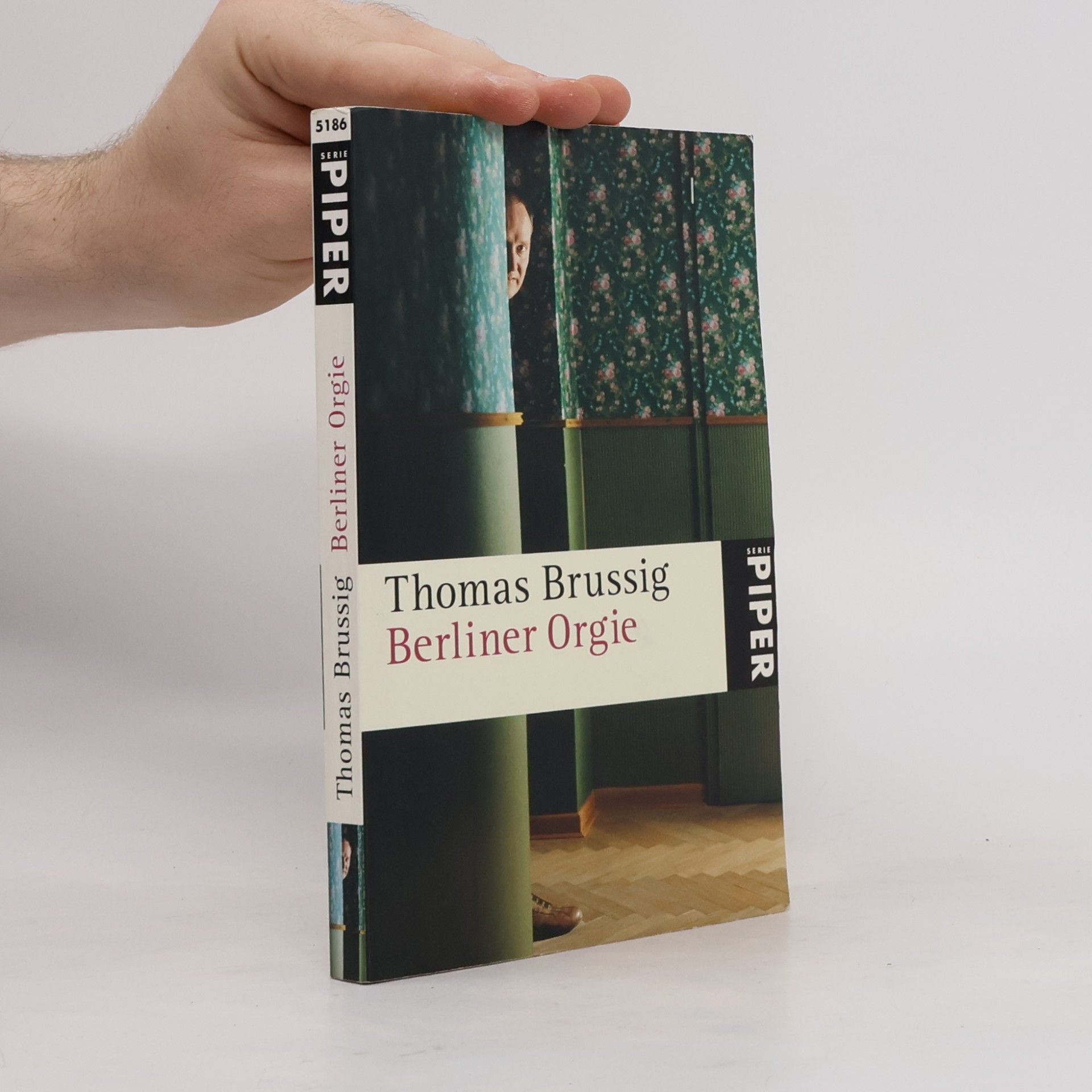 Thomas Brussig Berliner Orgie