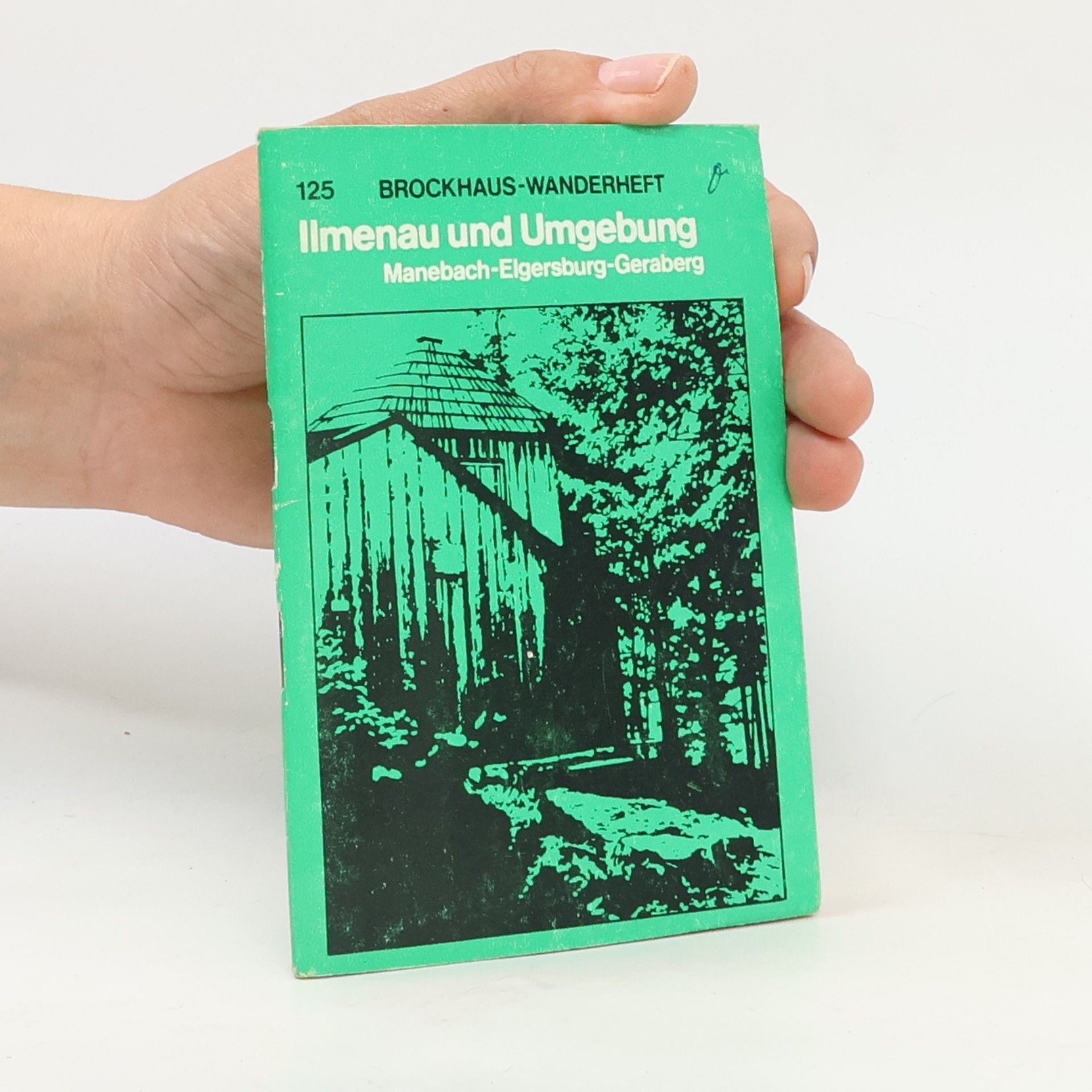 Autorenkollektiv Brockhaus-Wanderheft. Ilmenau und Umgebung