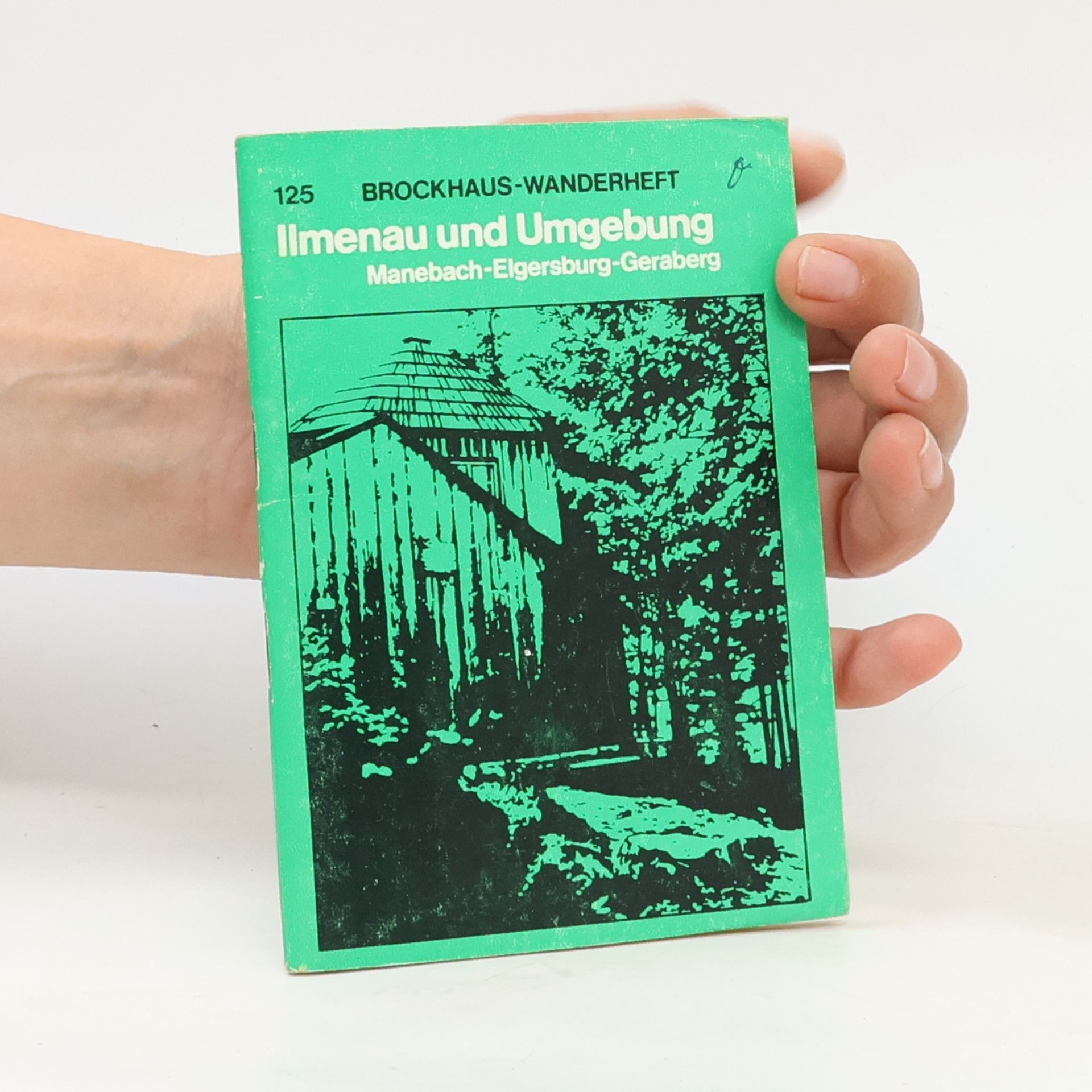 Autorenkollektiv Brockhaus-Wanderheft. Ilmenau und Umgebung