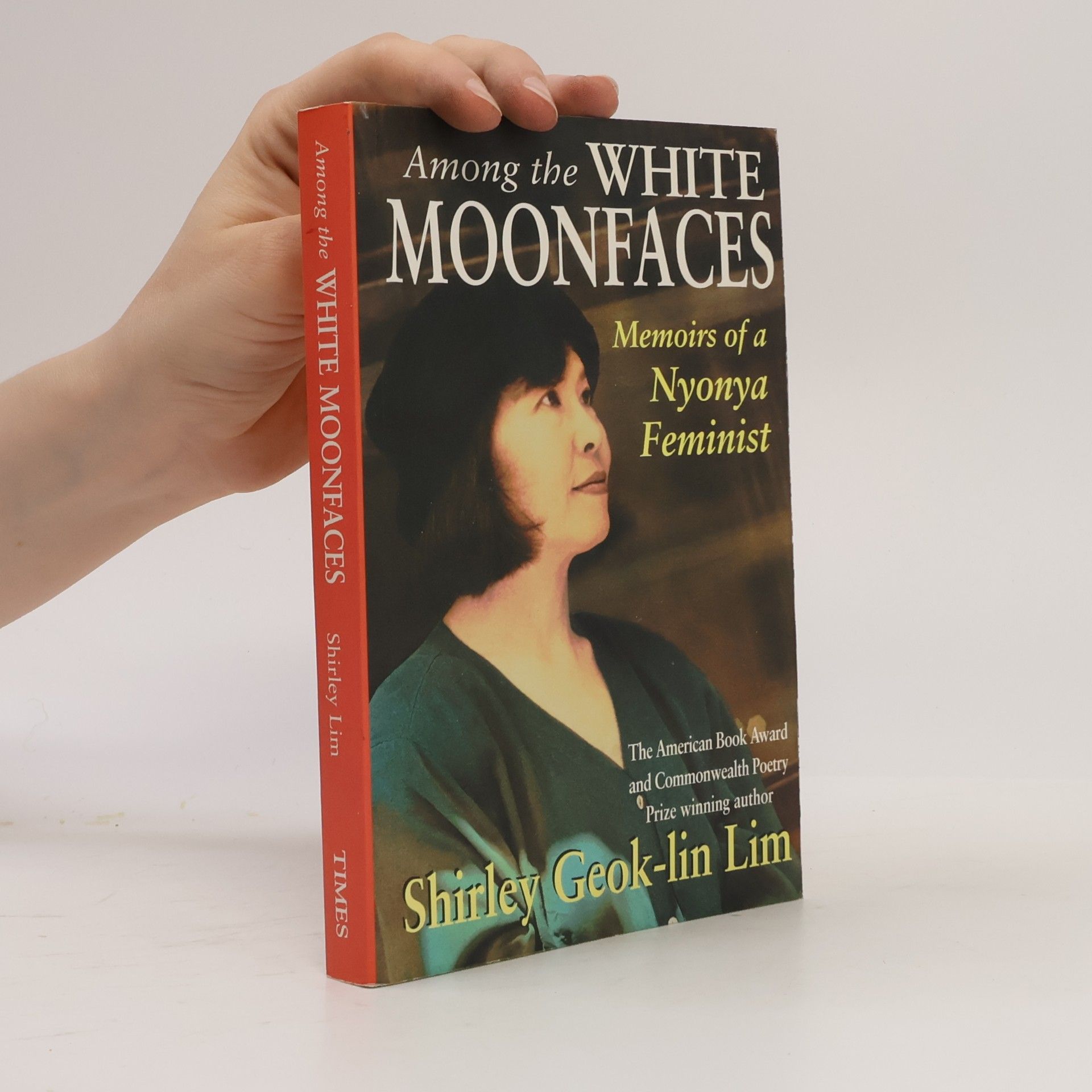 Shirley Geok-Lin Lim Among the White Moonfaces