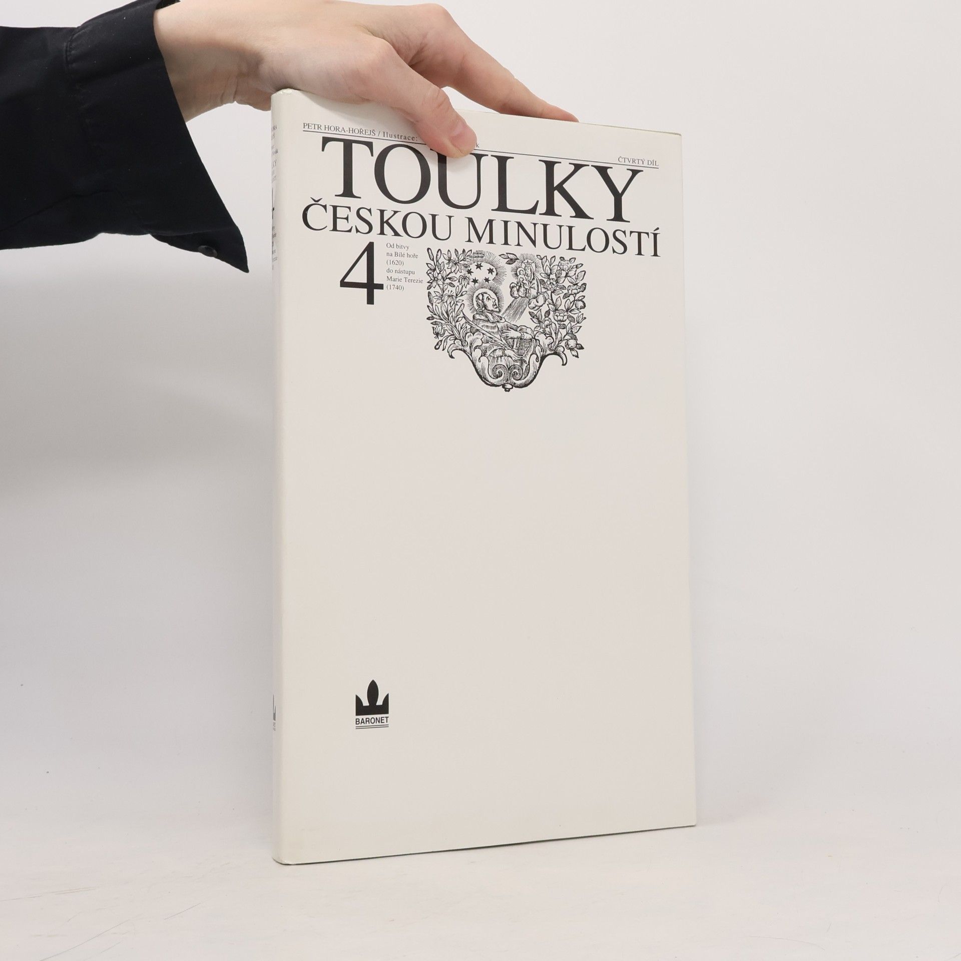 Petr Hořejš Toulky českou minulostí 4