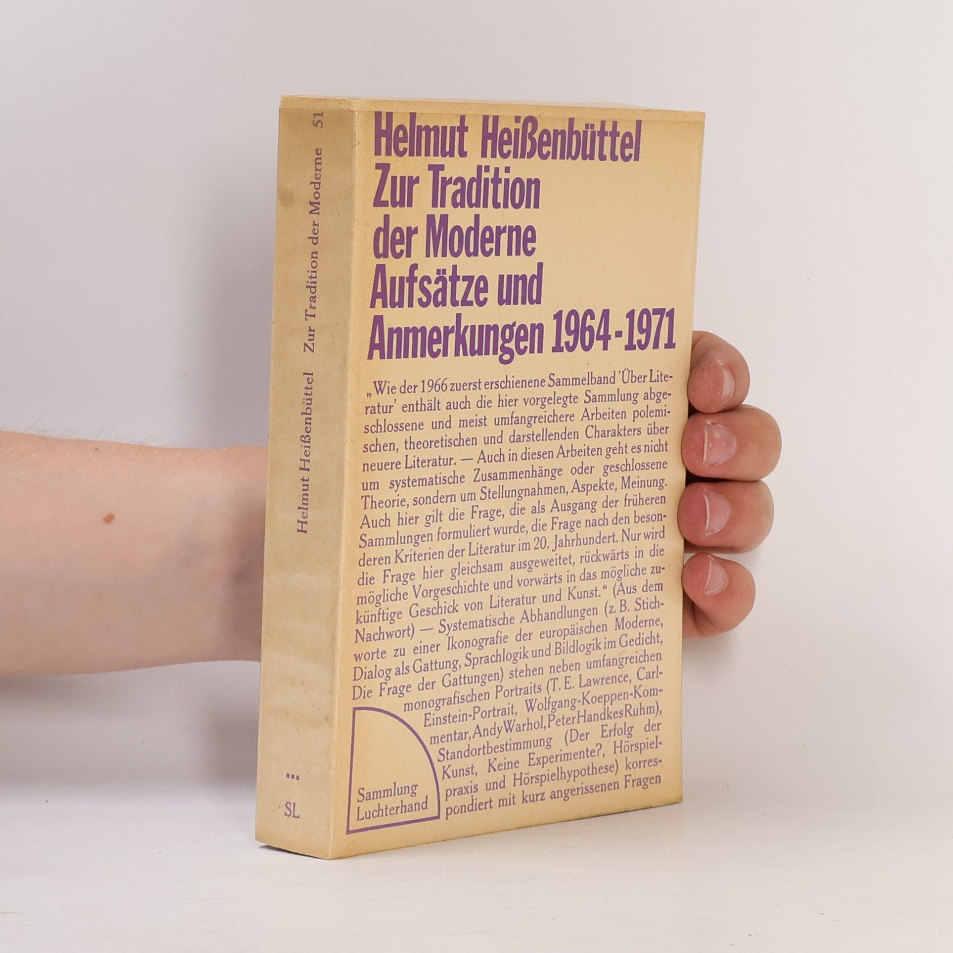 Zur Tradition der Moderne. Aufsätze und Anmerkungen 1964-1971