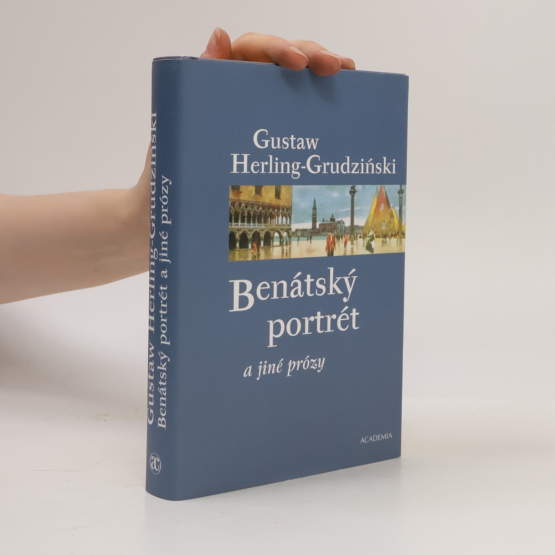 Gustaw Herling Grudziński Benátský portrét a jiné prózy