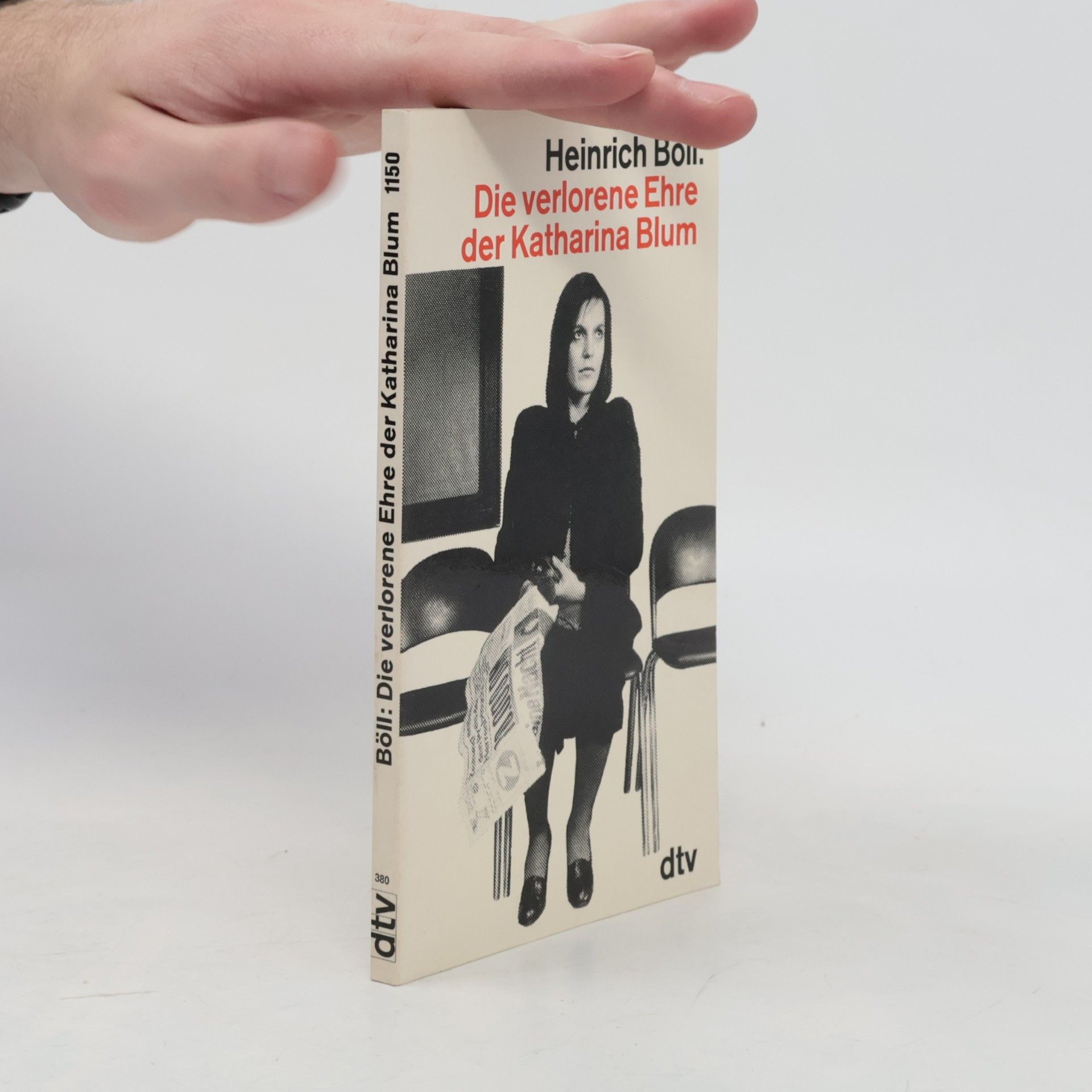 Heinrich Böll Die verlorene Ehre der Katharina Blum