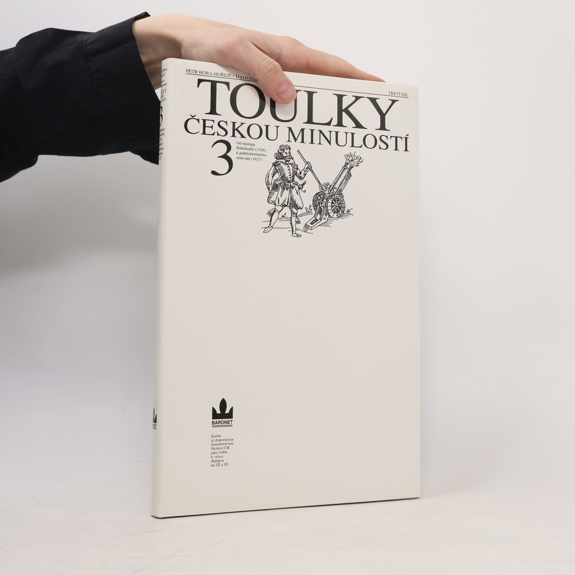 Petr Hořejš Toulky českou minulostí 3