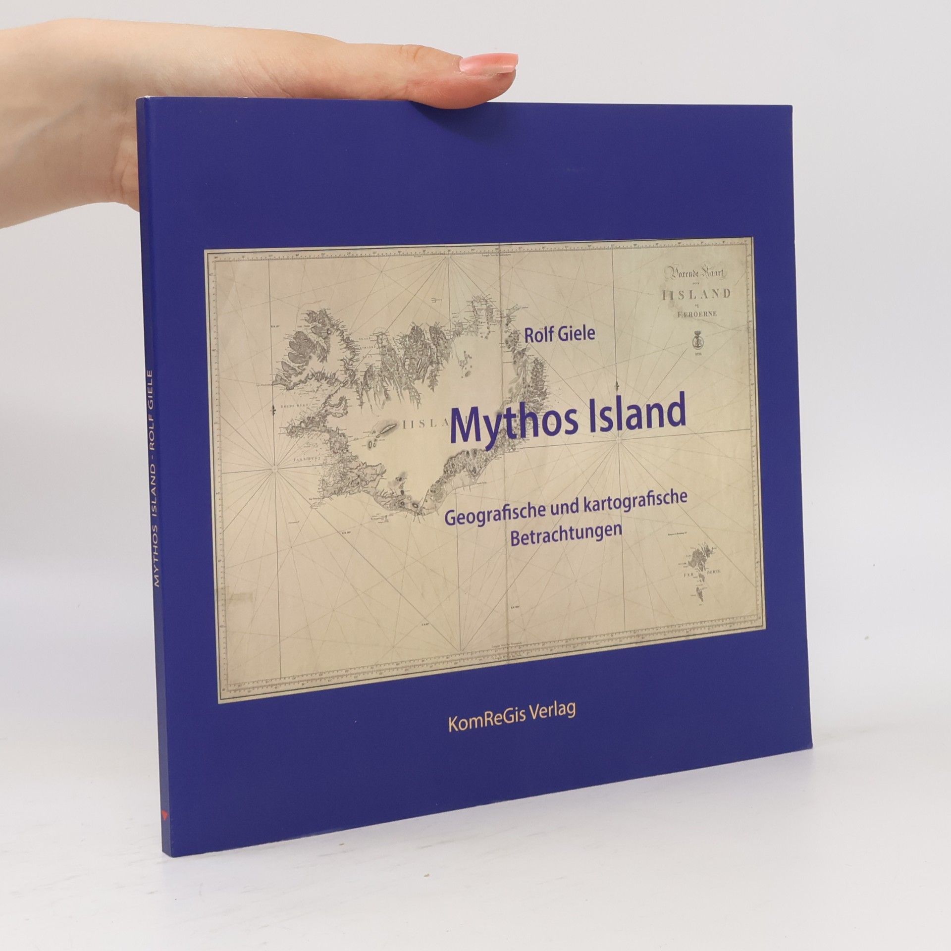 Rolf P. Gieler Mythos Island
