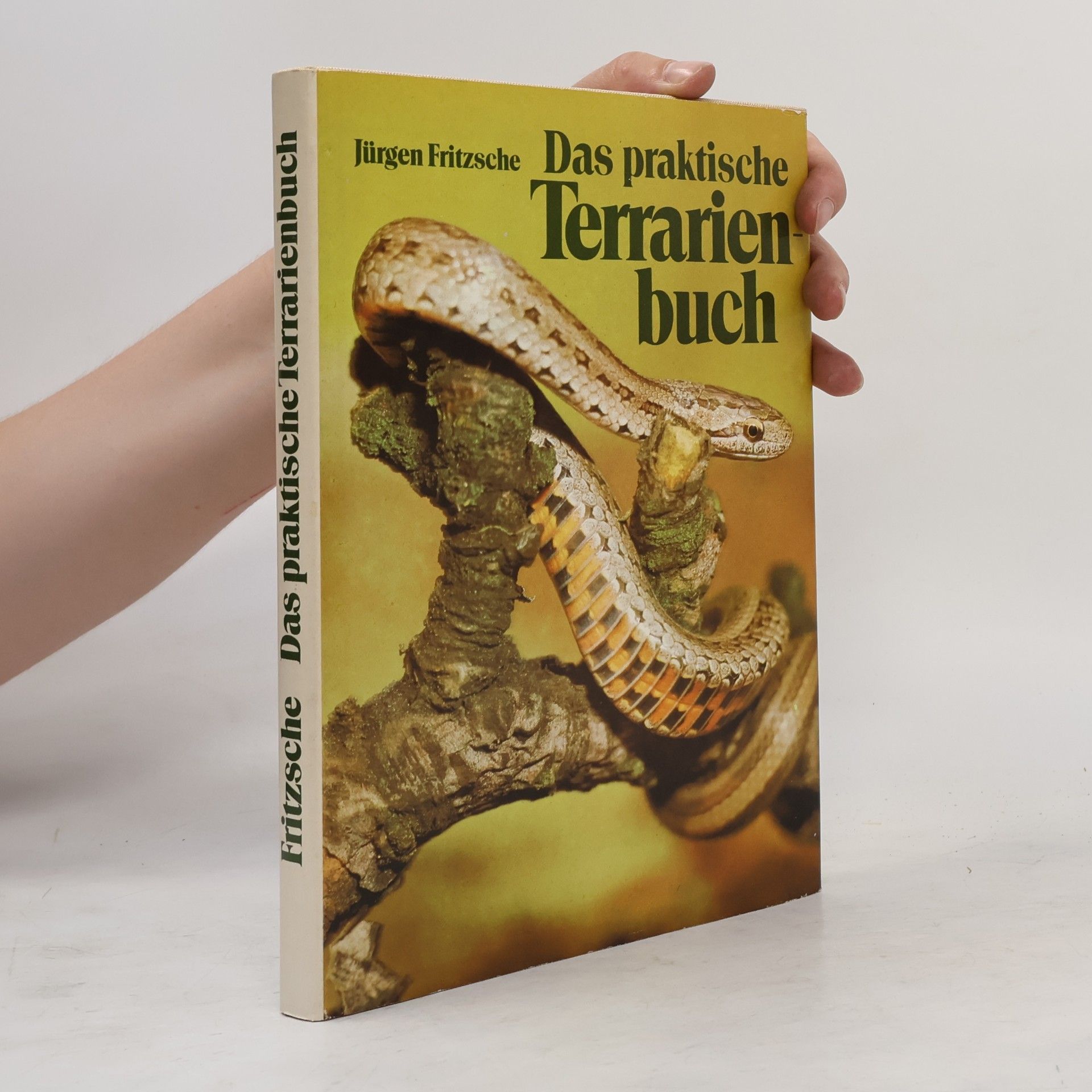 Jürgen Fritzsche Das praktische Terrarienbuch