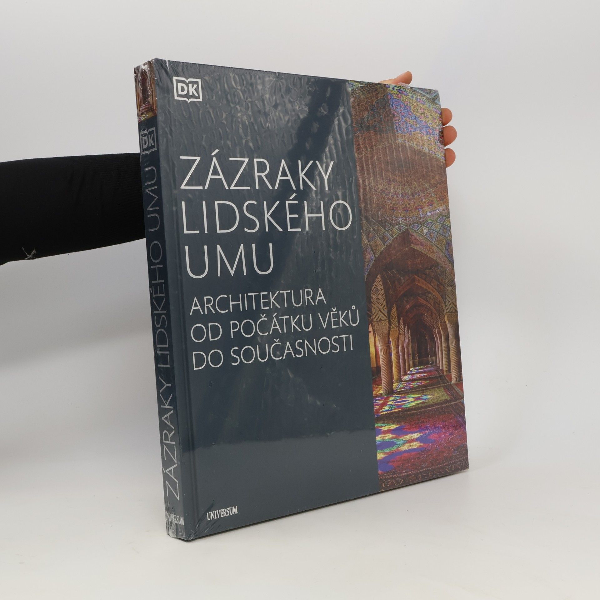Zázraky lidského umu: Architektura od počátku věků do současnosti