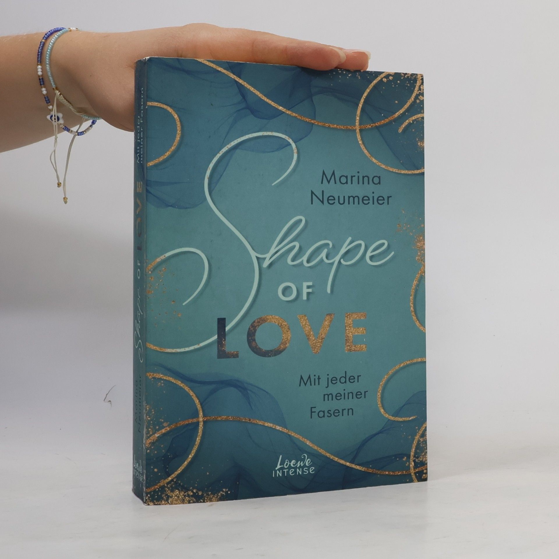 Marina Neumeier Shape of Love - Mit jeder meiner Fasern (Love-Trilogie, Band 1)