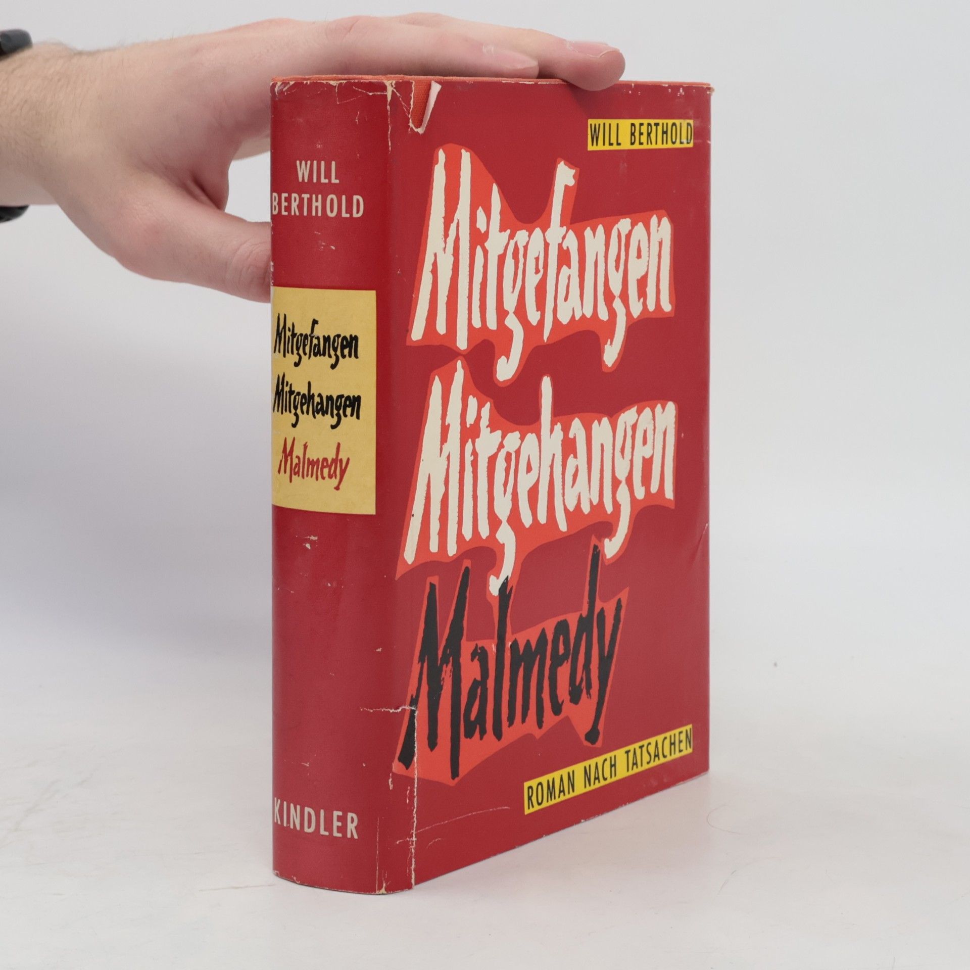 Mitgefangen, Mitgehangen, Malmedy