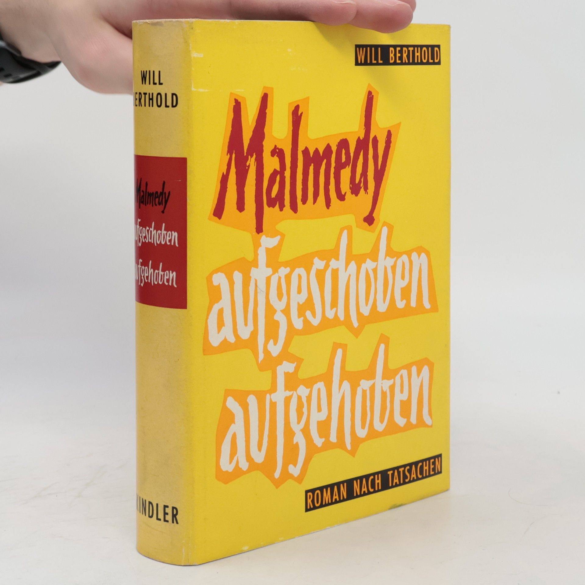 Will Berthold Malmedy aufgeschoben aufgehoben