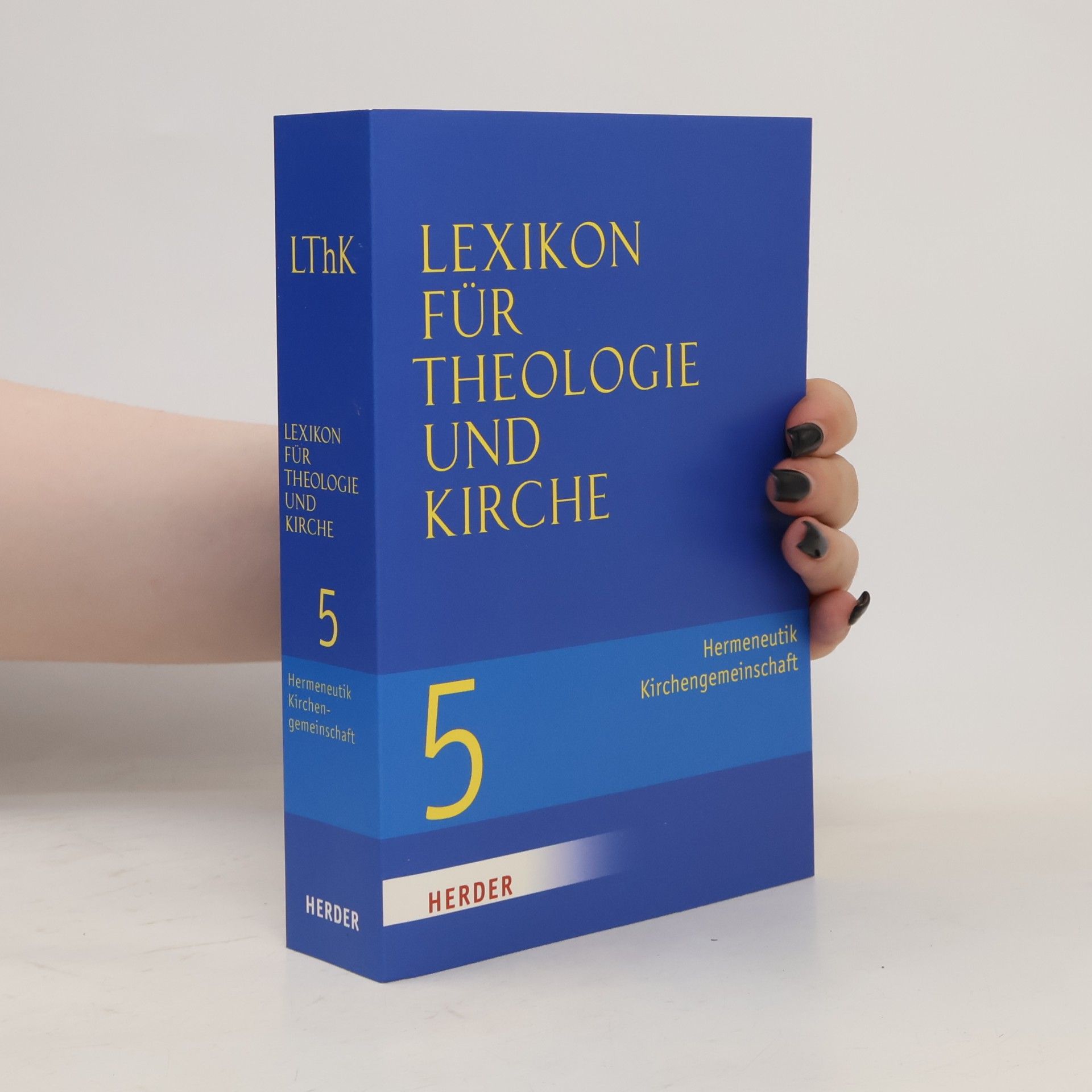 Autorenkollektiv Lexikon für Theologie und Kirche 5