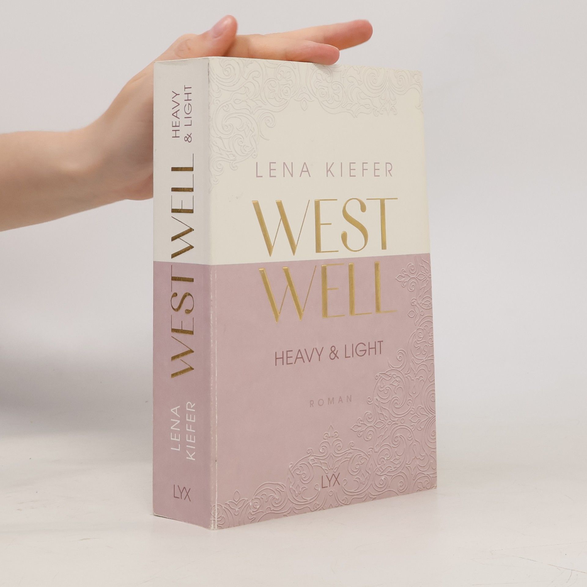 Lena Kiefer Westwell. Heavy & Light