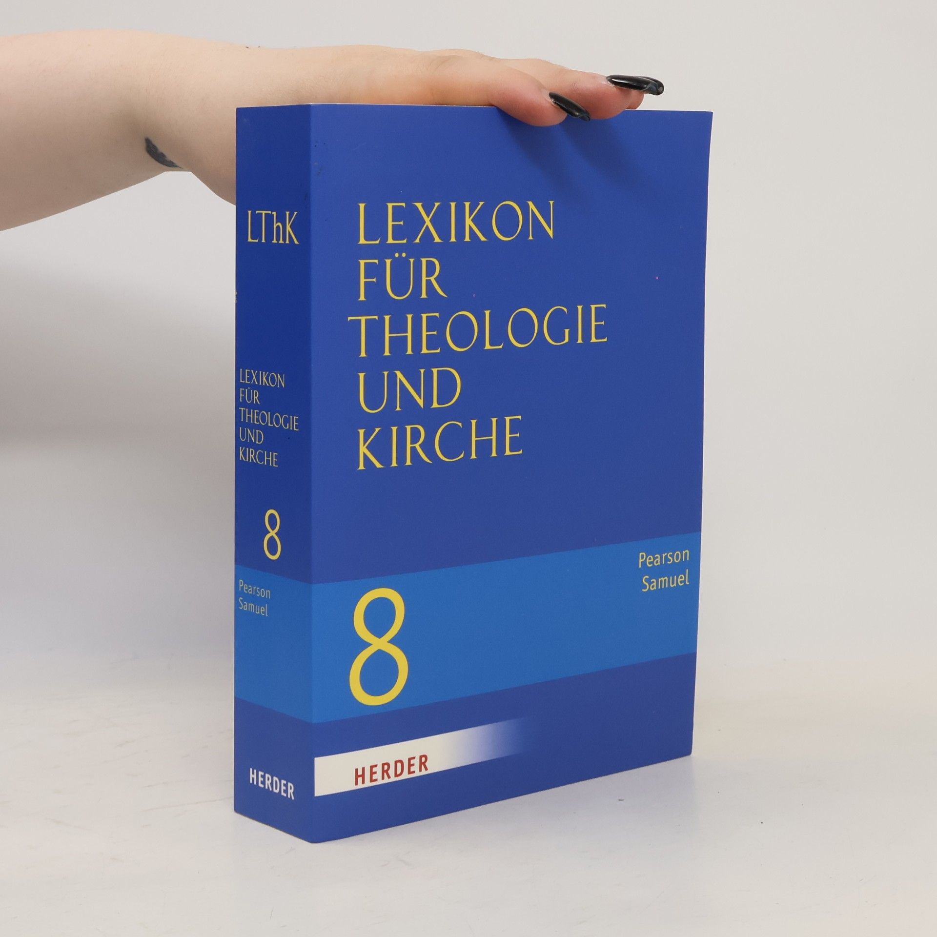 Autorenkollektiv Lexikon für Theologie und Kirche 8