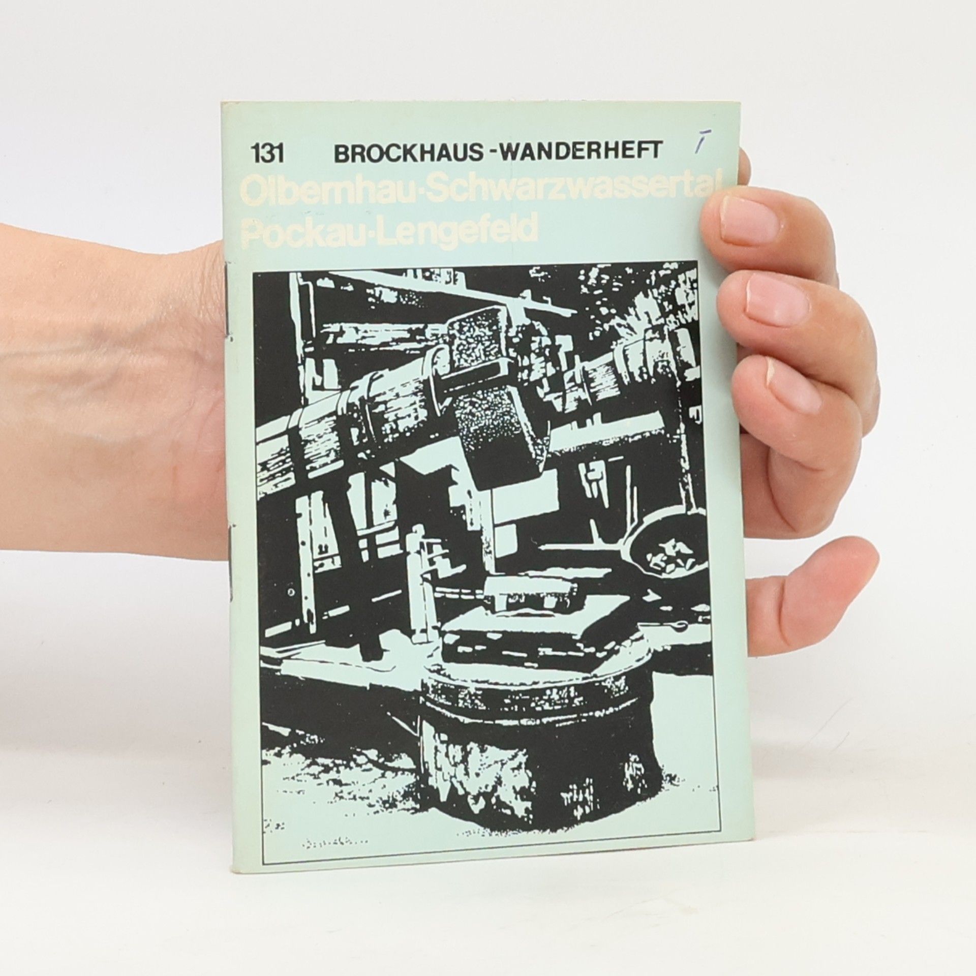 Autorenkollektiv Brockhaus Wanderheft 131. Olbemhau-Schwarzwasserial, Pockau-Lengefeld