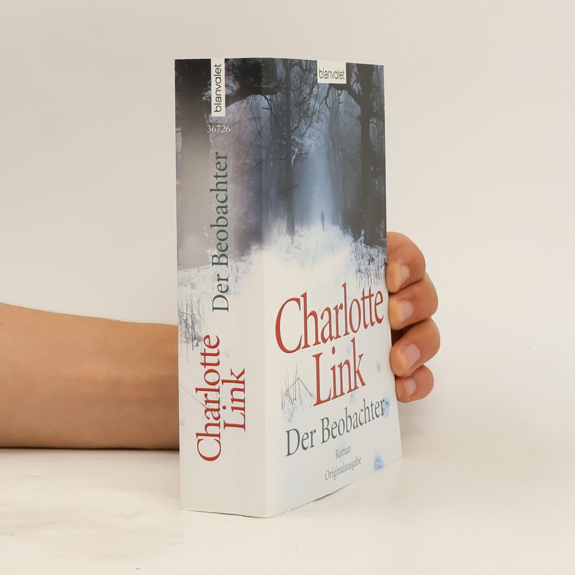 Charlotte Link Der Beobachter : Roman