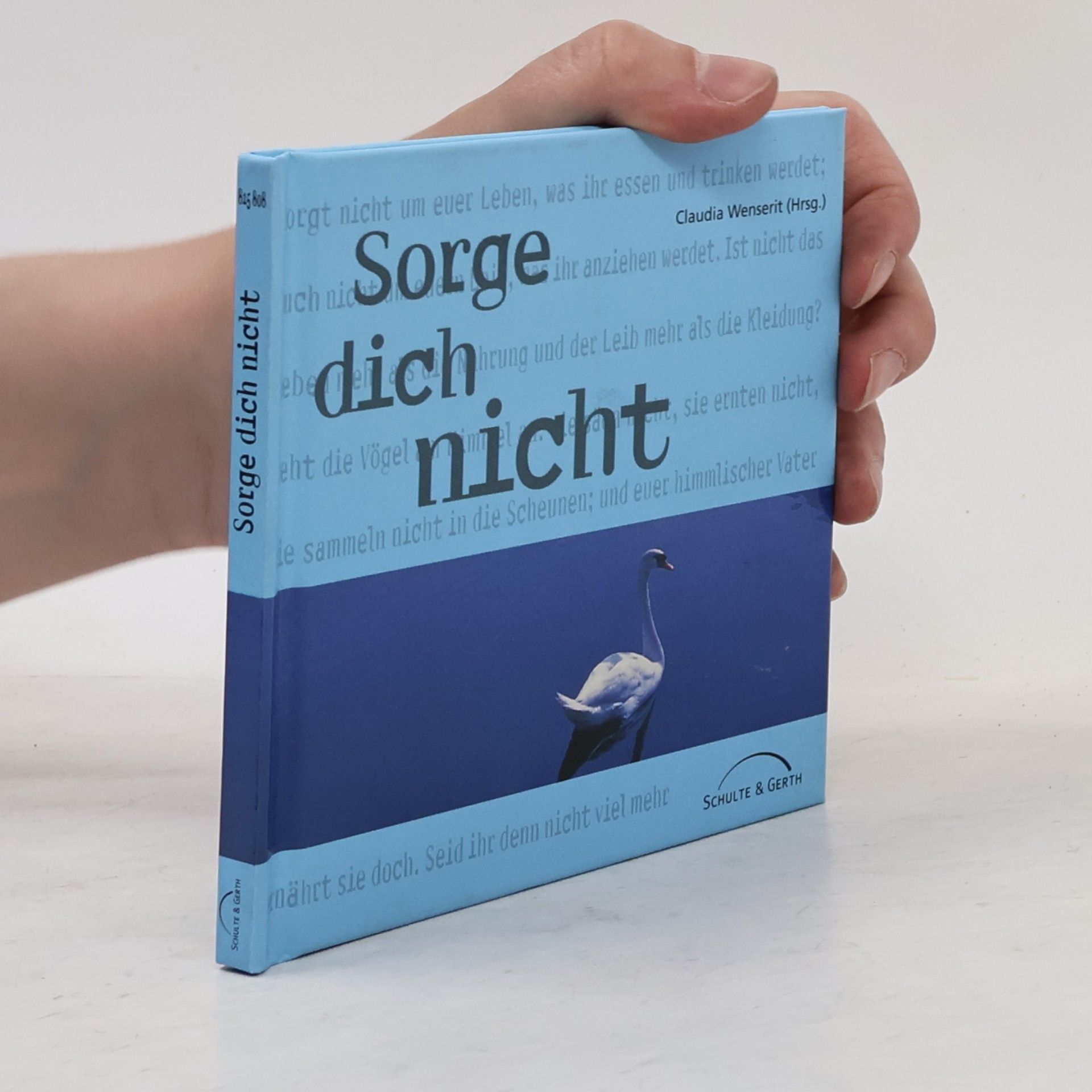 Sorge dich nicht