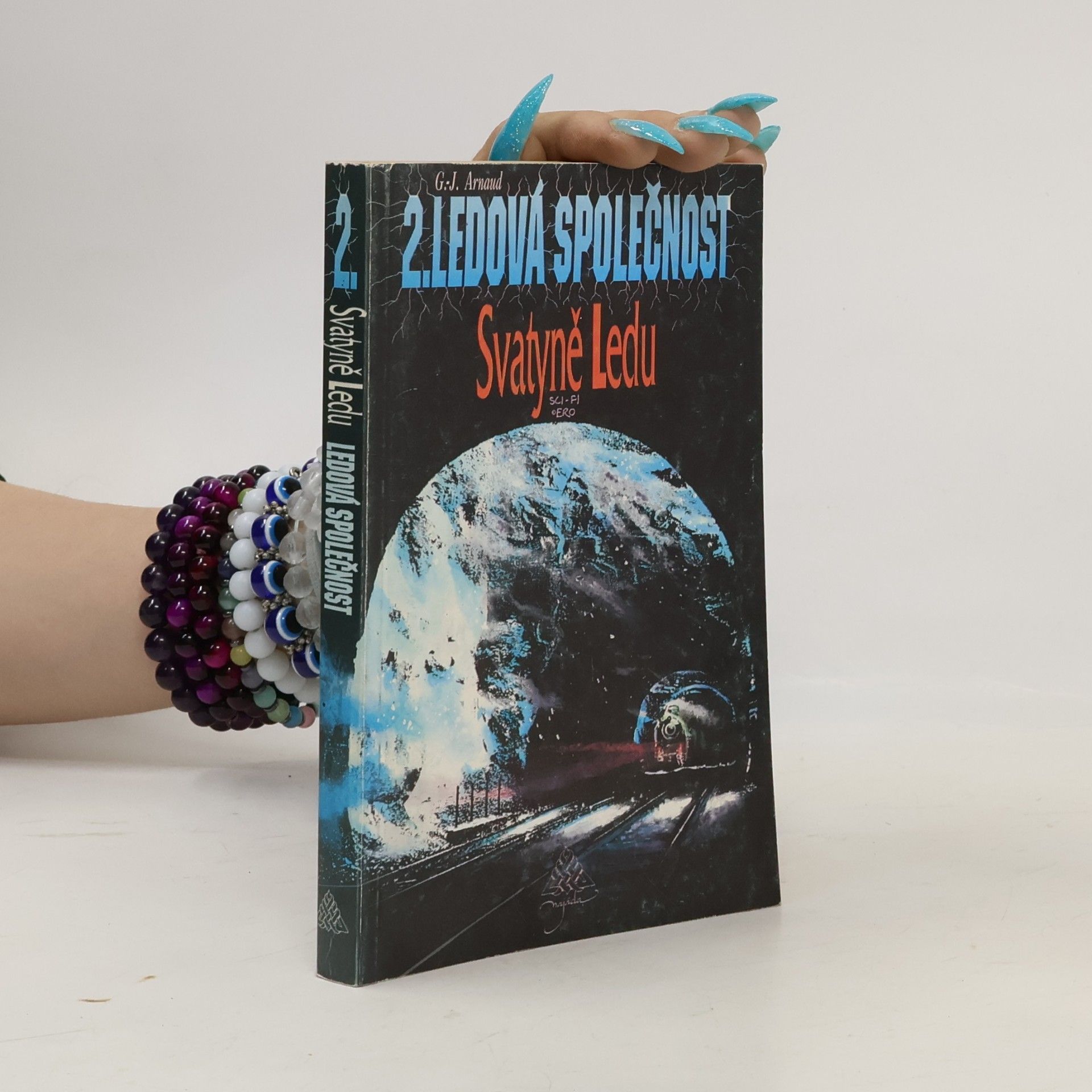 Hana Večerková Ledová společnost. 2, Svatyně ledu