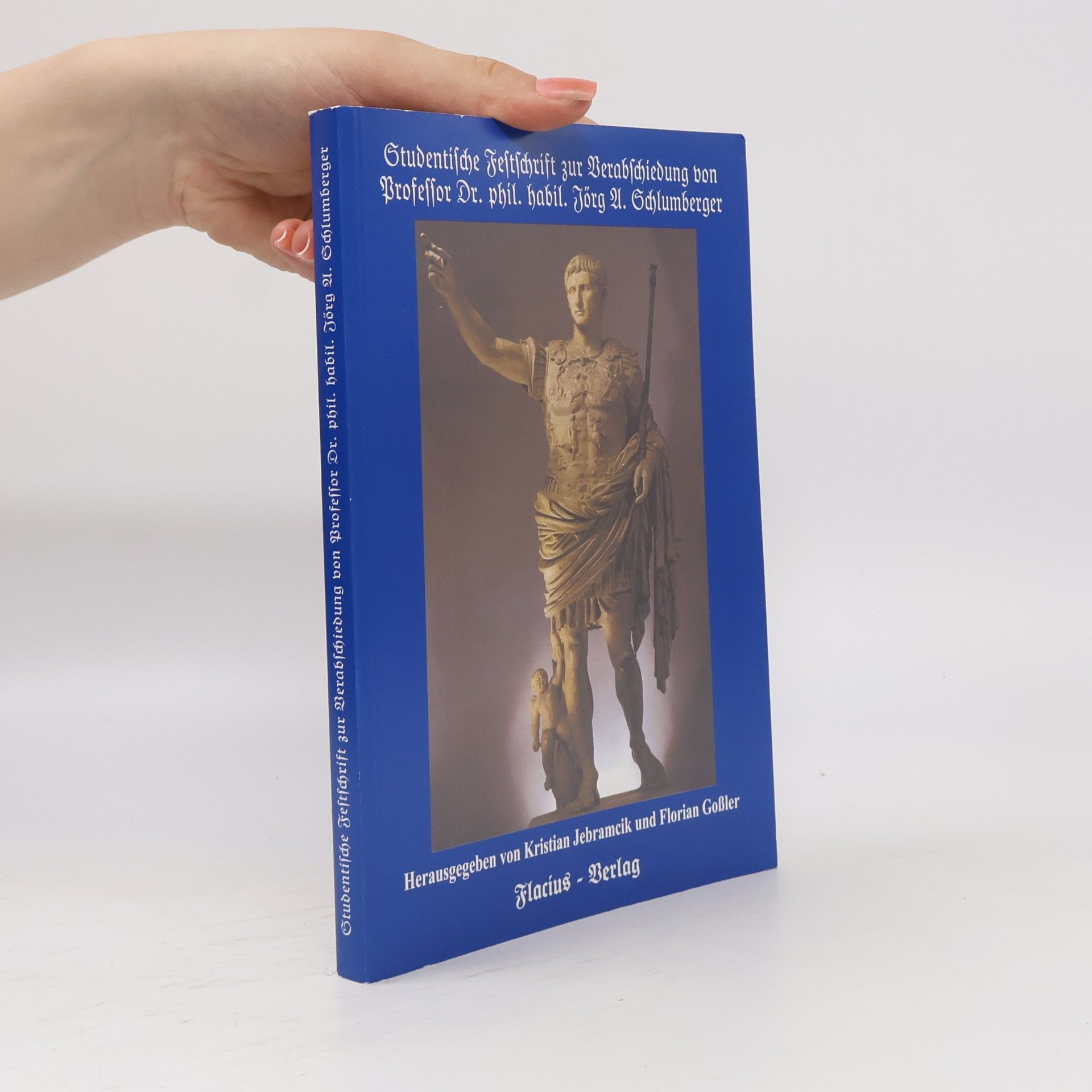 Studentische Festschrift zur Verabschiedung von Professor Dr. phil. habil. Jörg A. Schlumberger