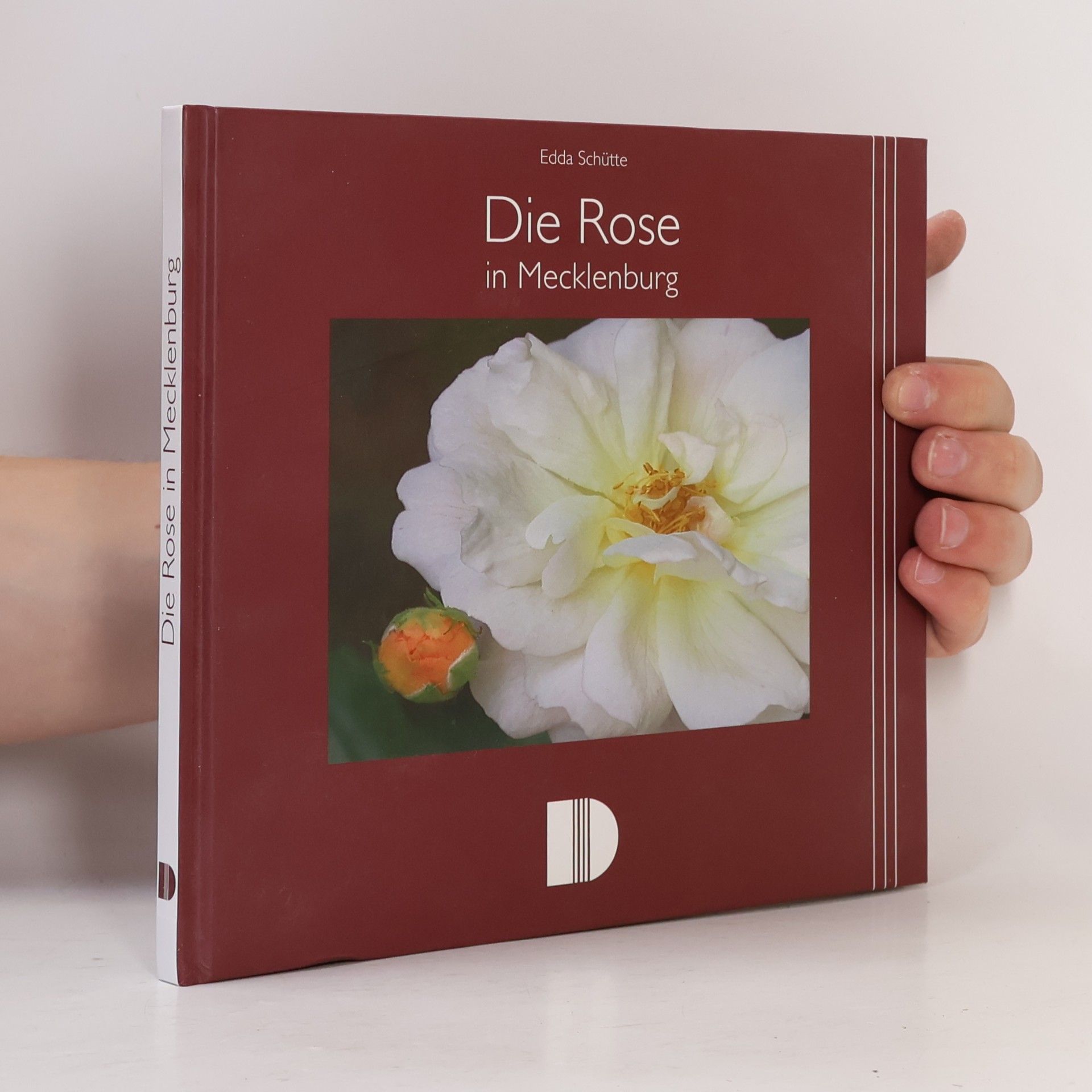 Edda Schütte Die Rose in Mecklenburg