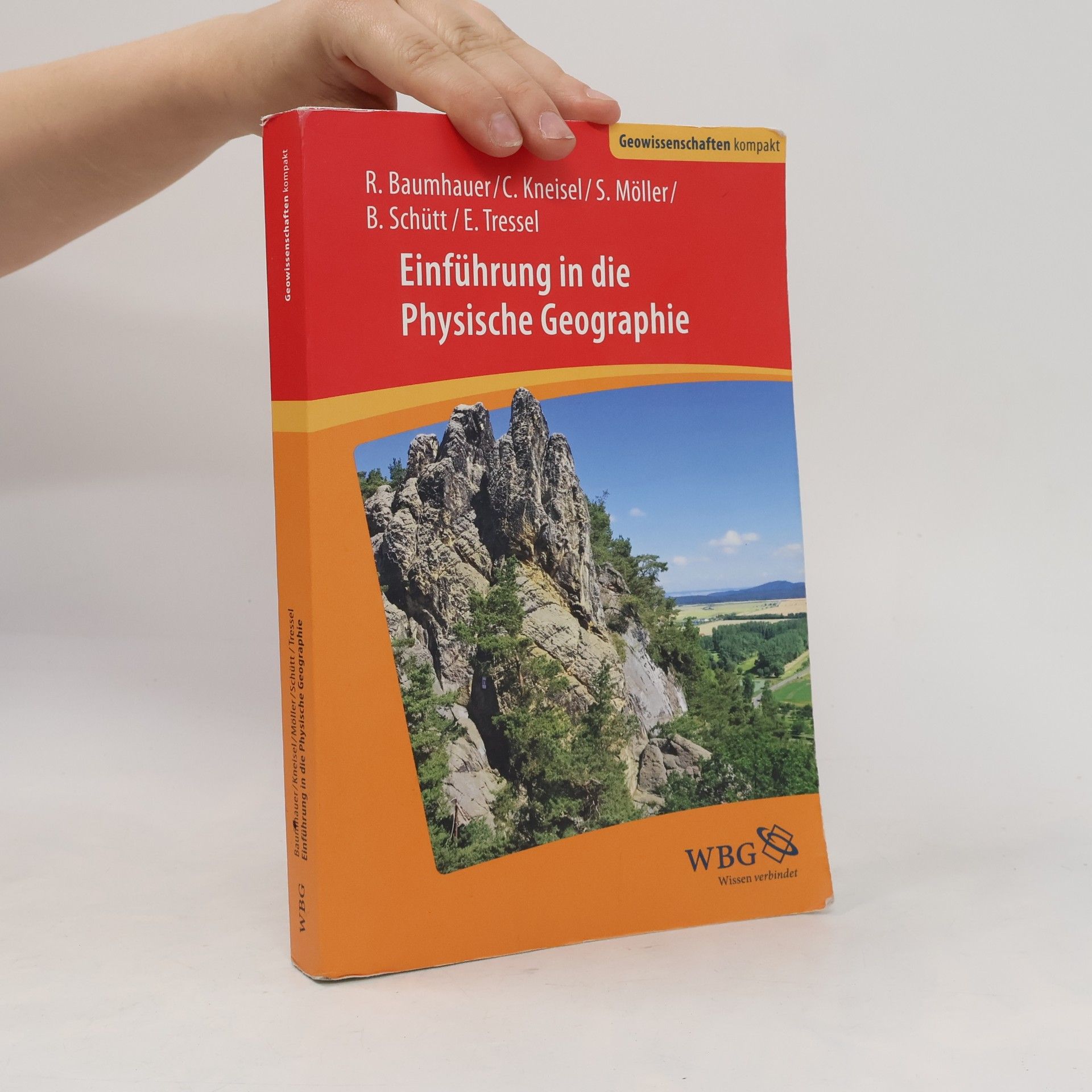 Elisabeth Tressel Geowissenschaften kompakt: Einführung in die Physische Geographie