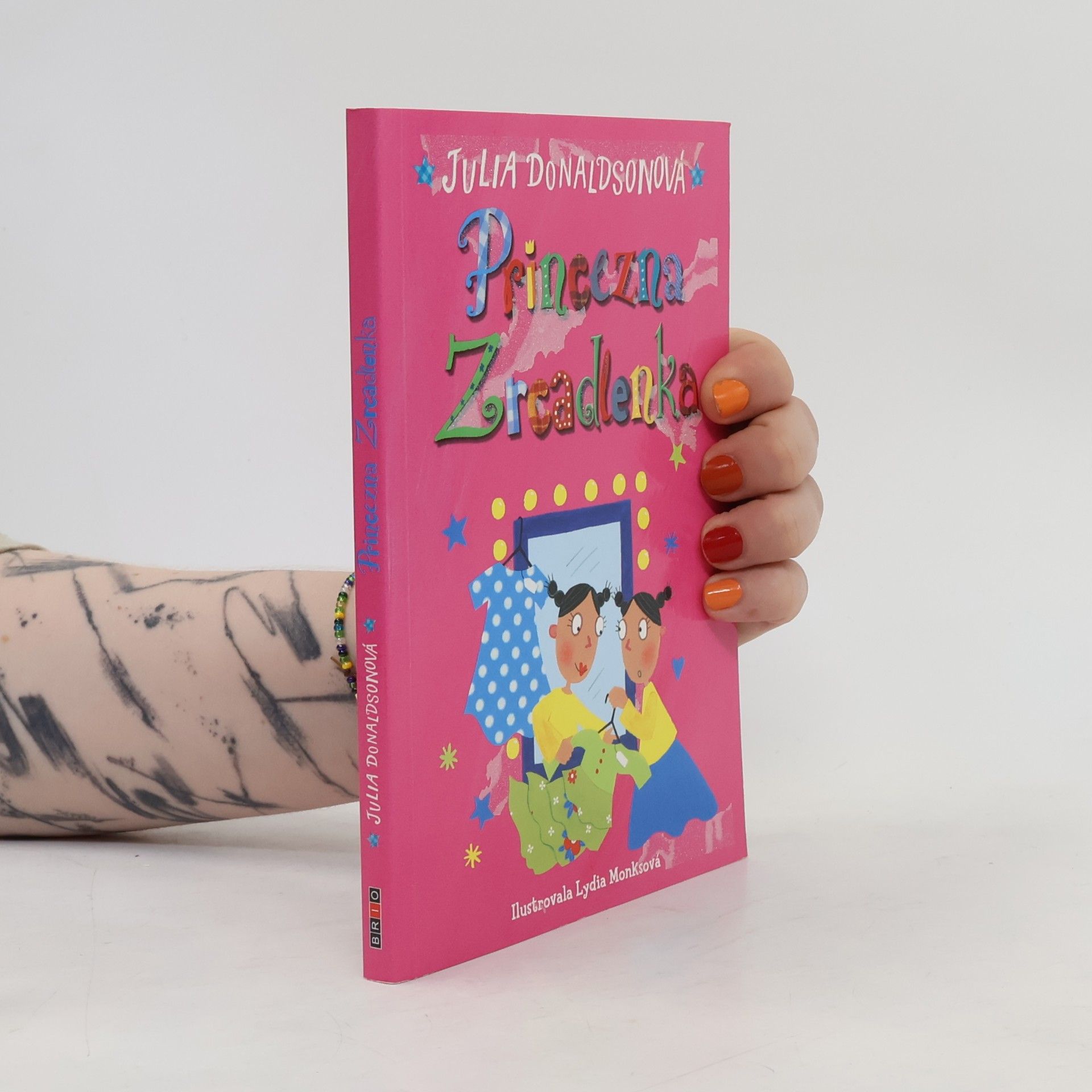 Julia Donaldson Princezna Zrcadlenka