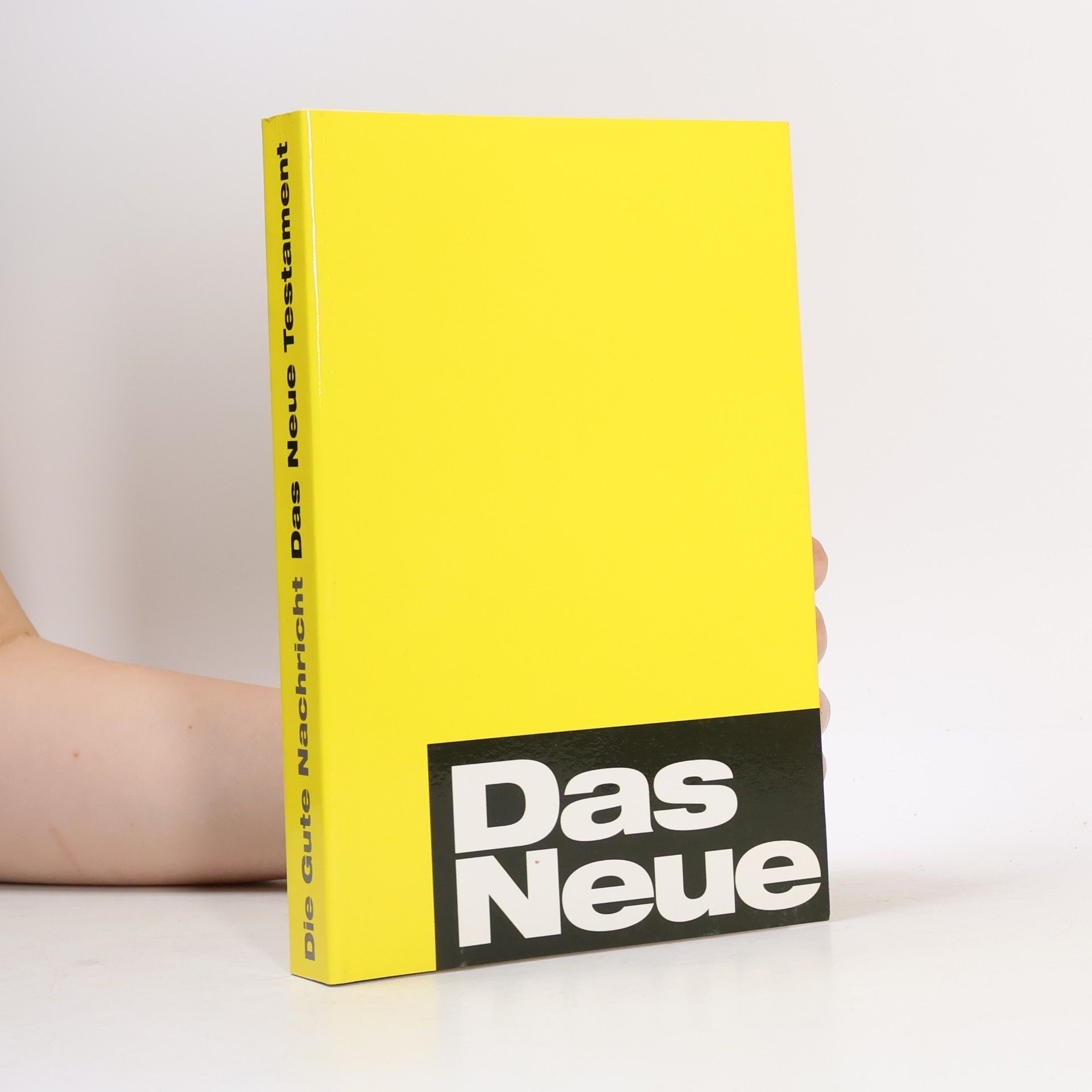Autorenkollektiv Die Gute Nachricht. Das Neue Testament