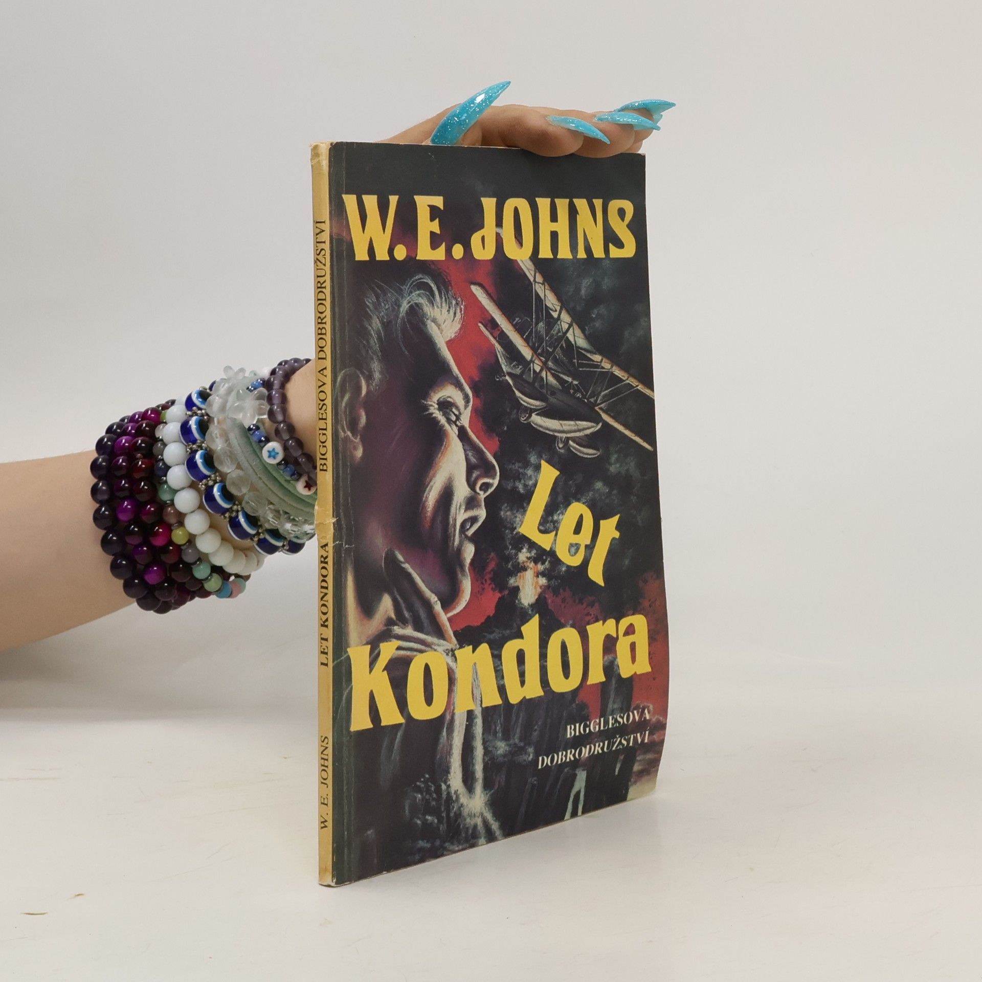William Earl Johns Let Kondora: Bigglesova dobrodružství