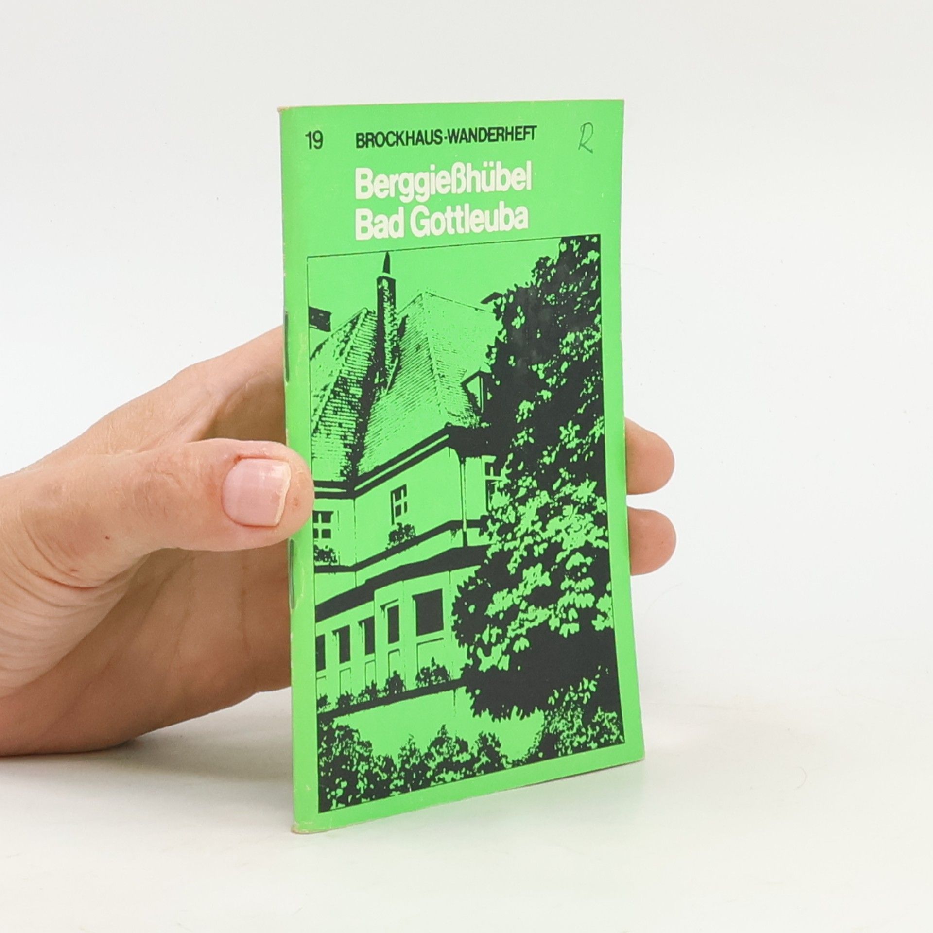 Autorenkollektiv Brockhaus Wanderheft 19. Berggießhubel Bad Gottleuba