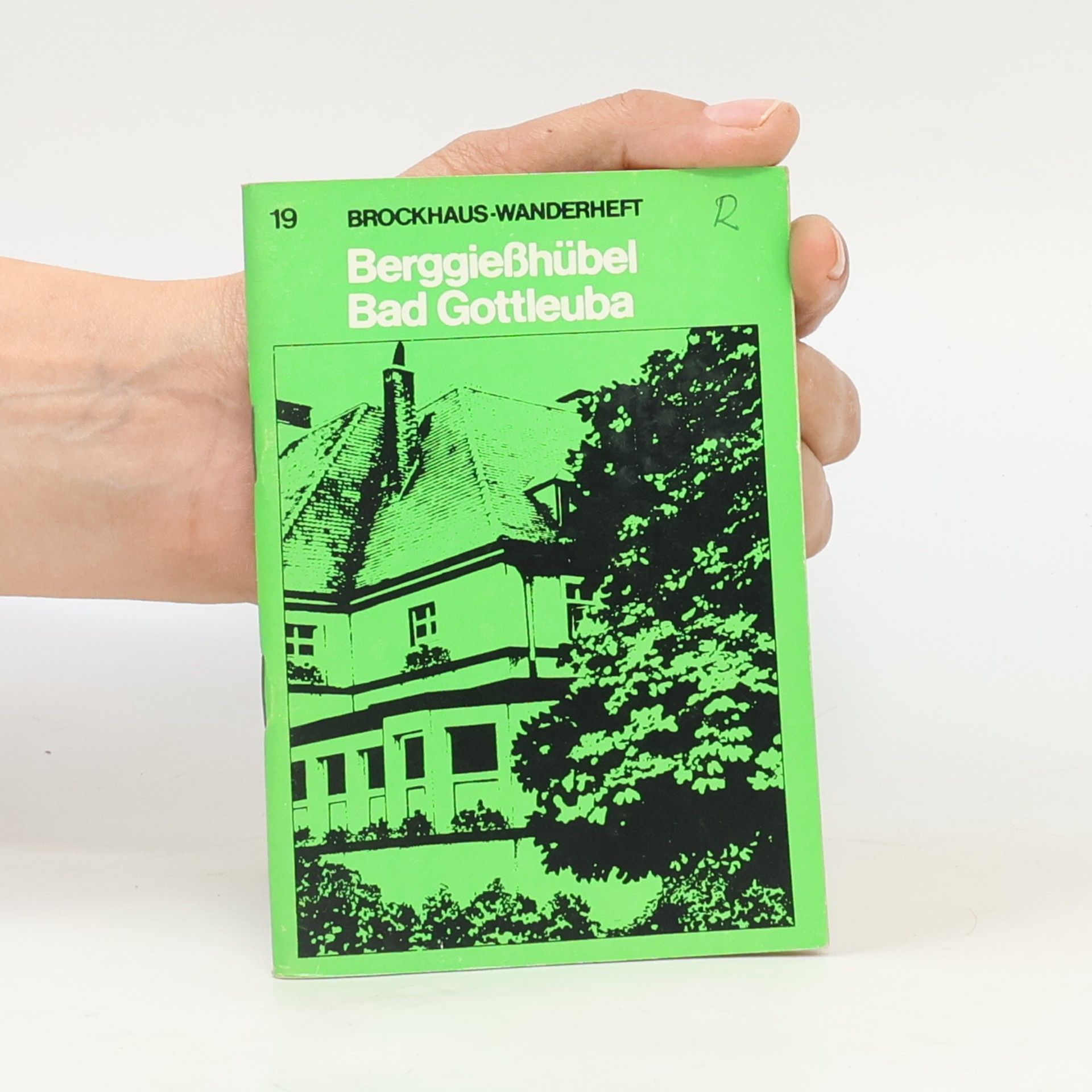 Autorenkollektiv Brockhaus Wanderheft 19. Berggießhubel Bad Gottleuba