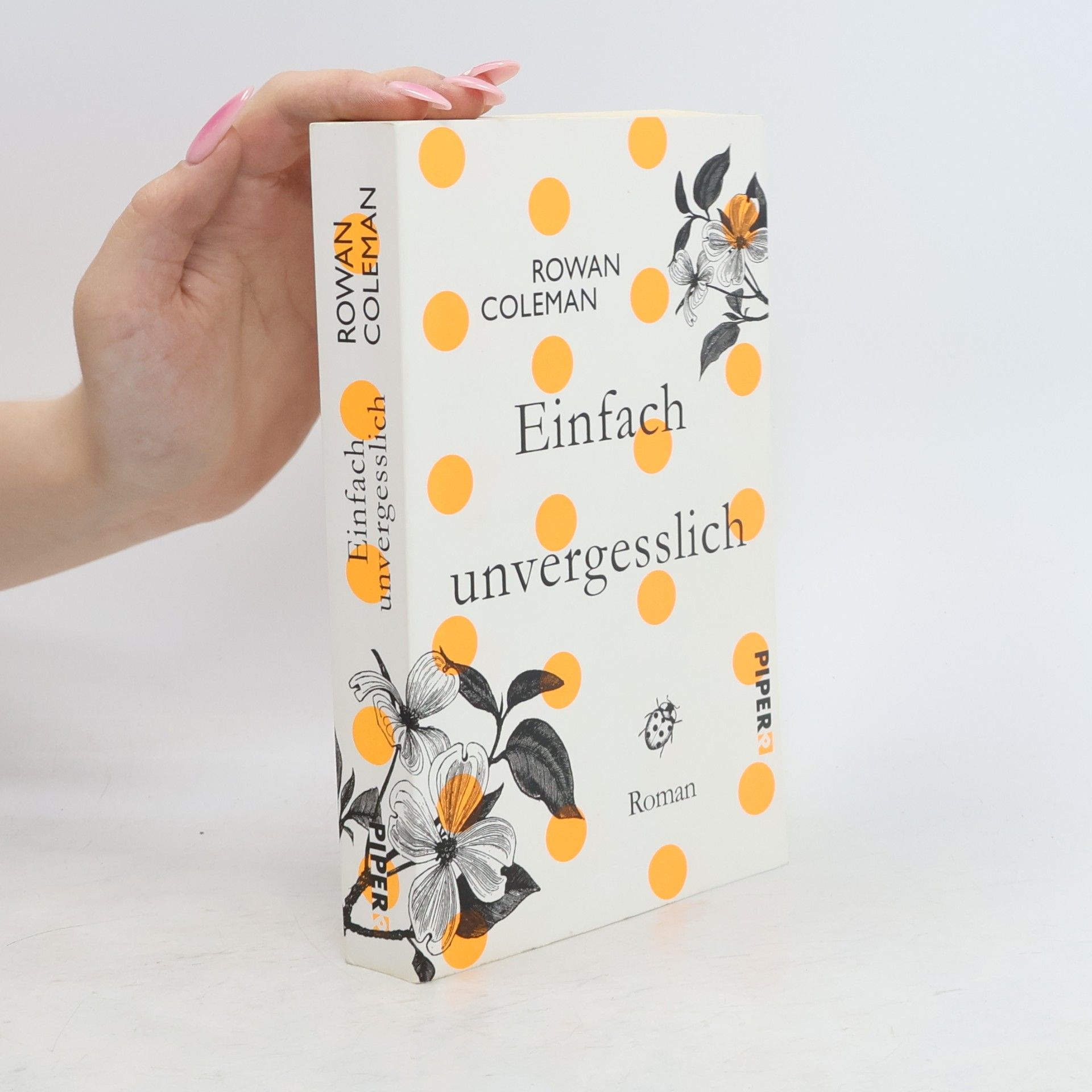 Rowan Coleman Einfach unvergesslich