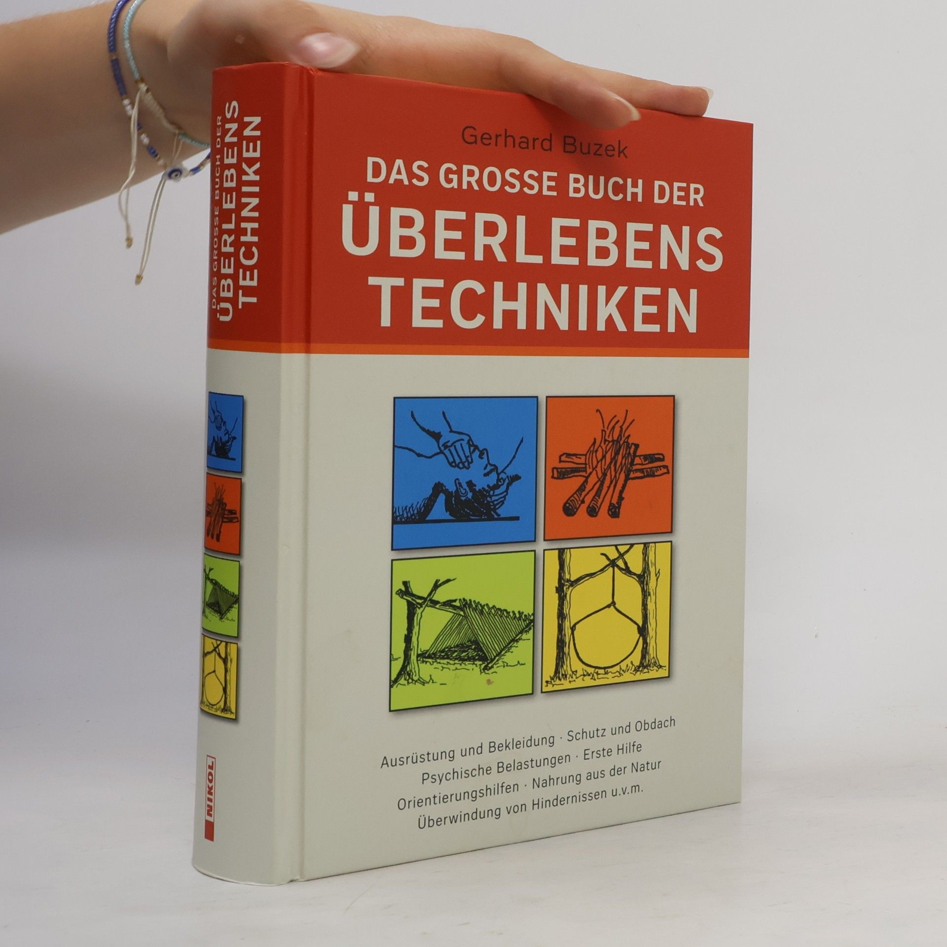 Gerhard Buzek Das große Buch der Überlebenstechniken