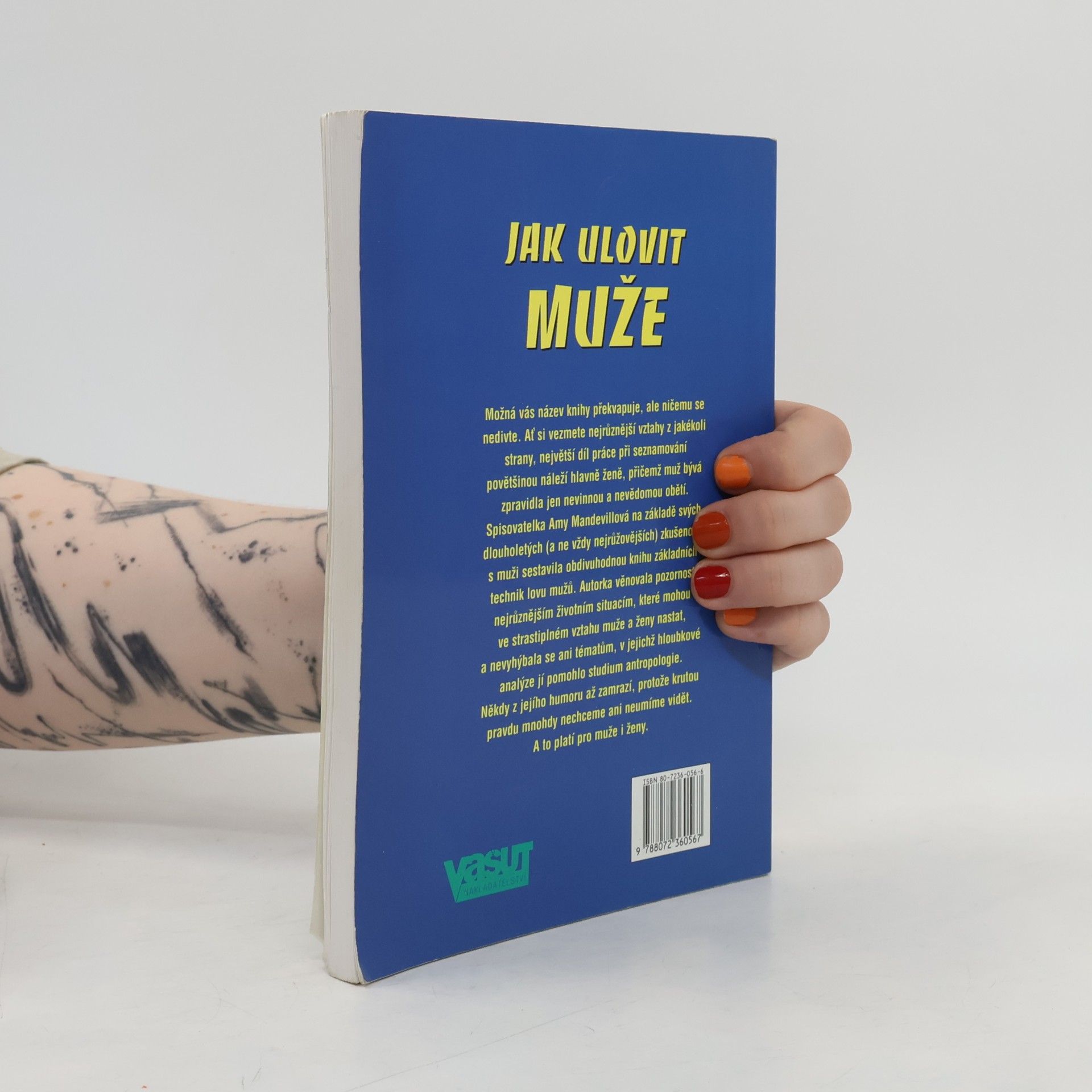 Amy Mandewill Jak ulovit muže