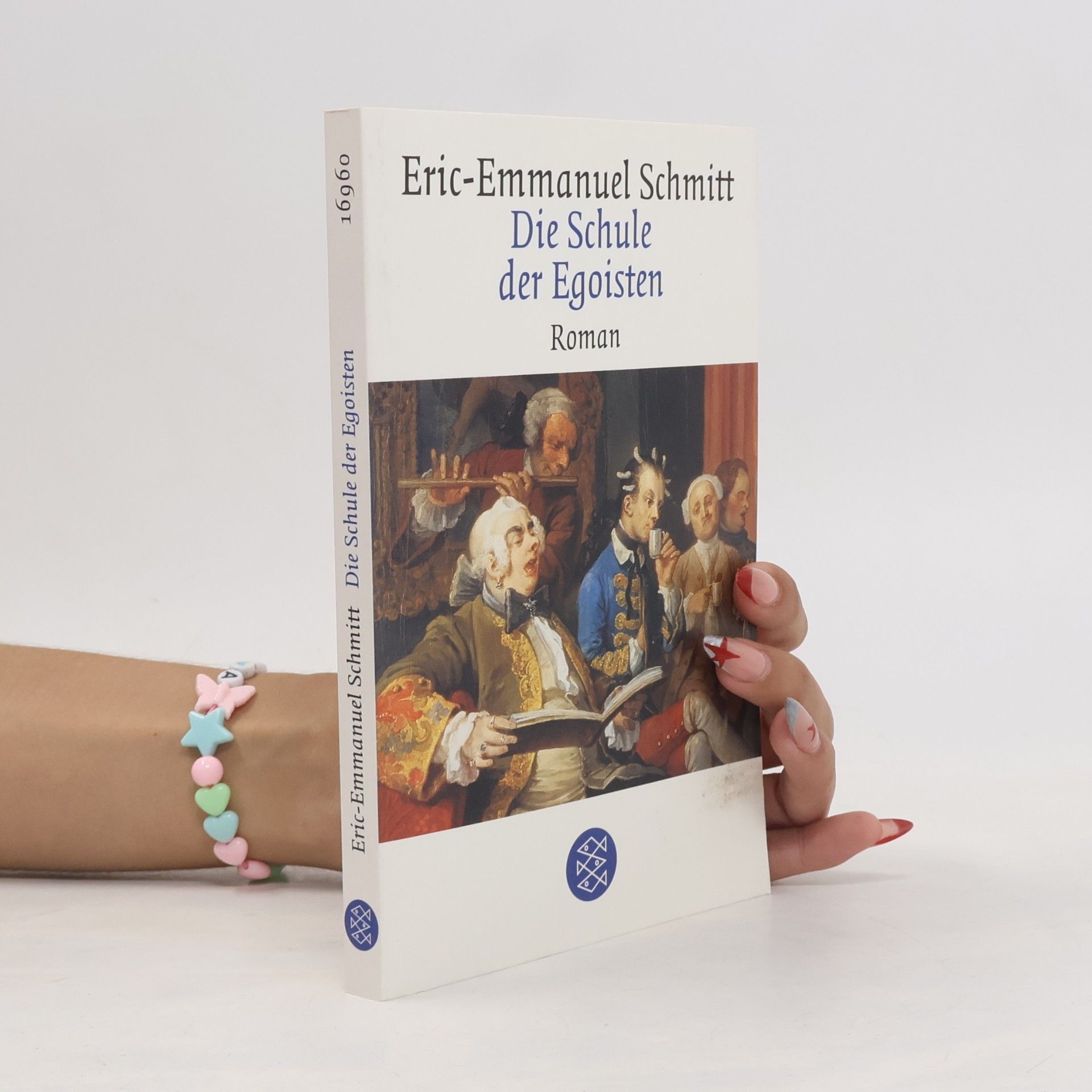 Eric Emmanuel Schmitt Die Schule der Egoisten
