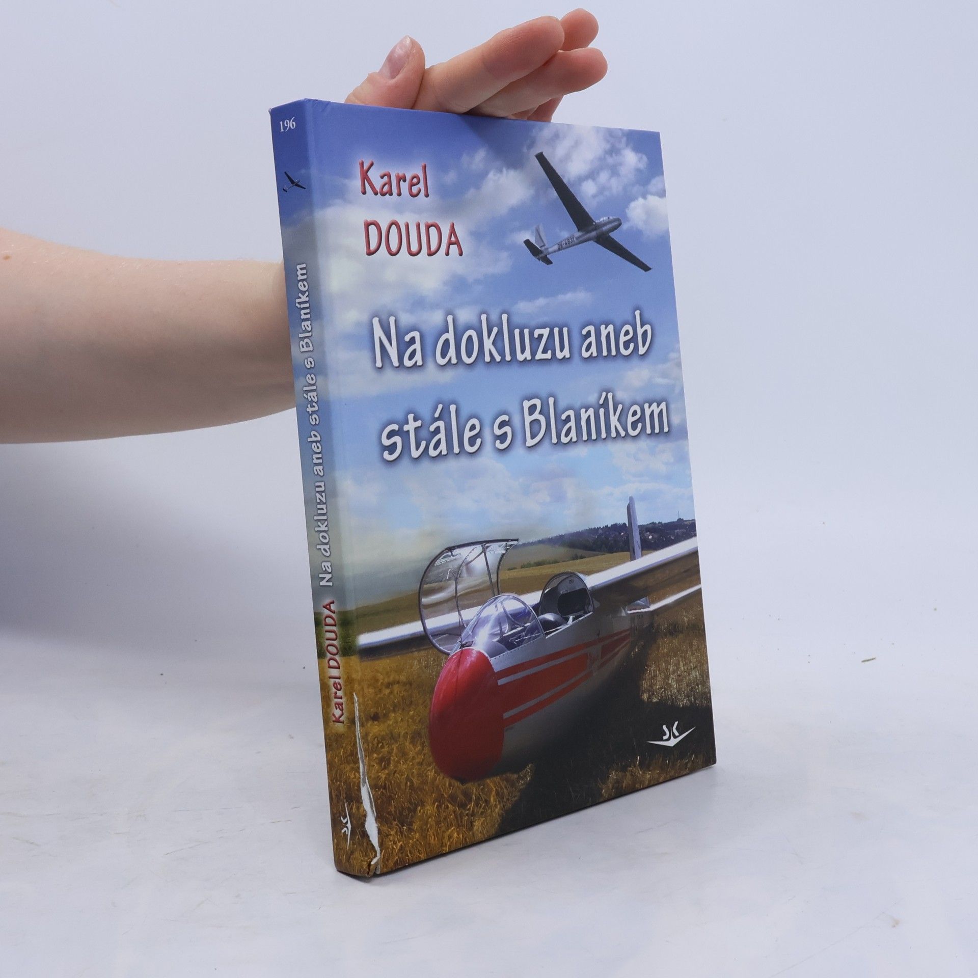 Kolektiv autorů Na dokluzu aneb stále s Blaníkem