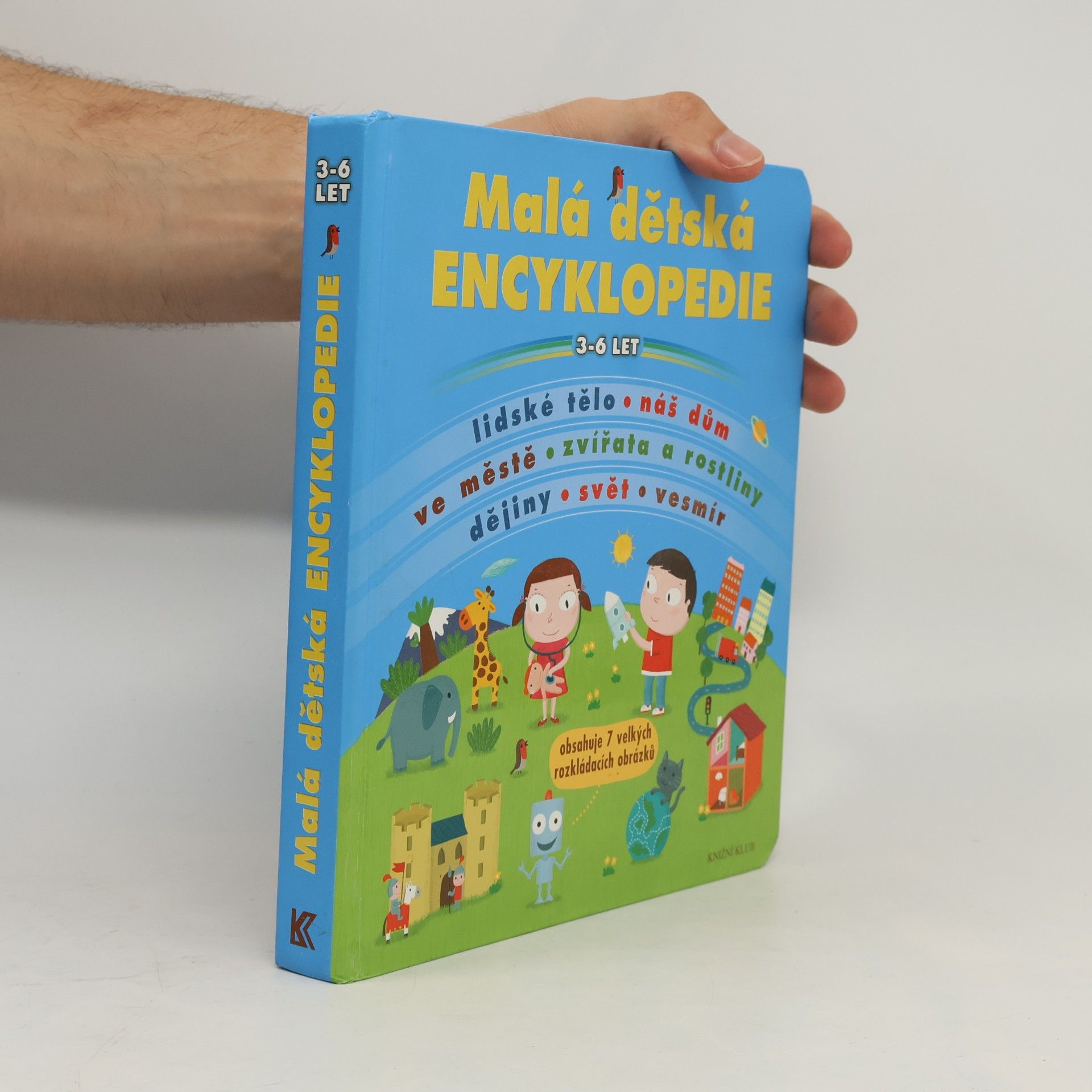 Virginie Guérin Malá dětská encyklopedie : 3-6 let