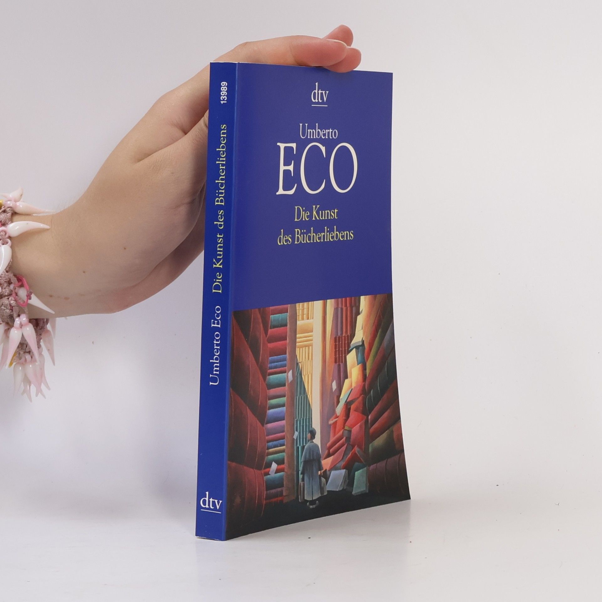 Umberto Eco Die Kunst des Bücherliebens