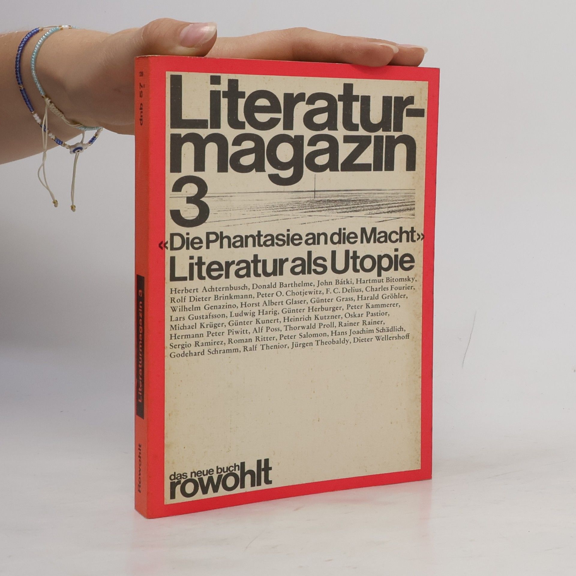 Literaturmagazin - 3: Die Phantasie an die Macht